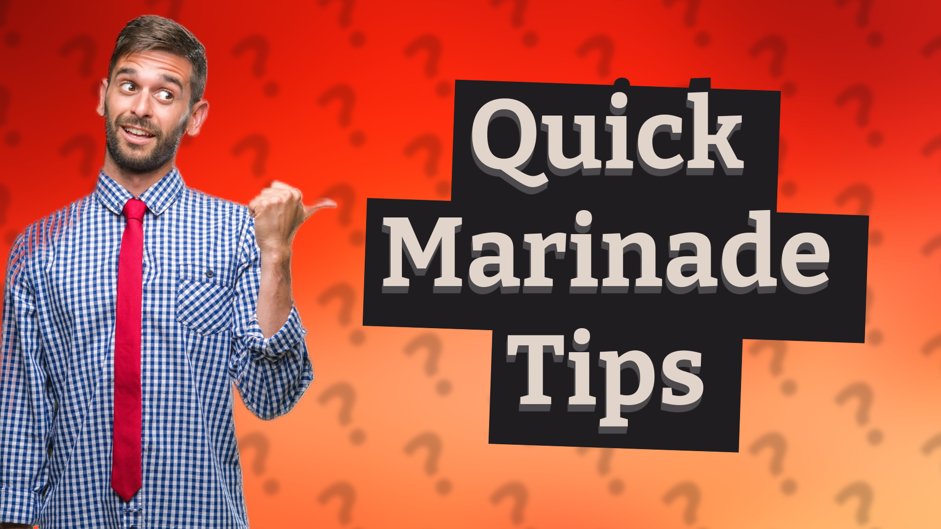 Quick Marinade Tips