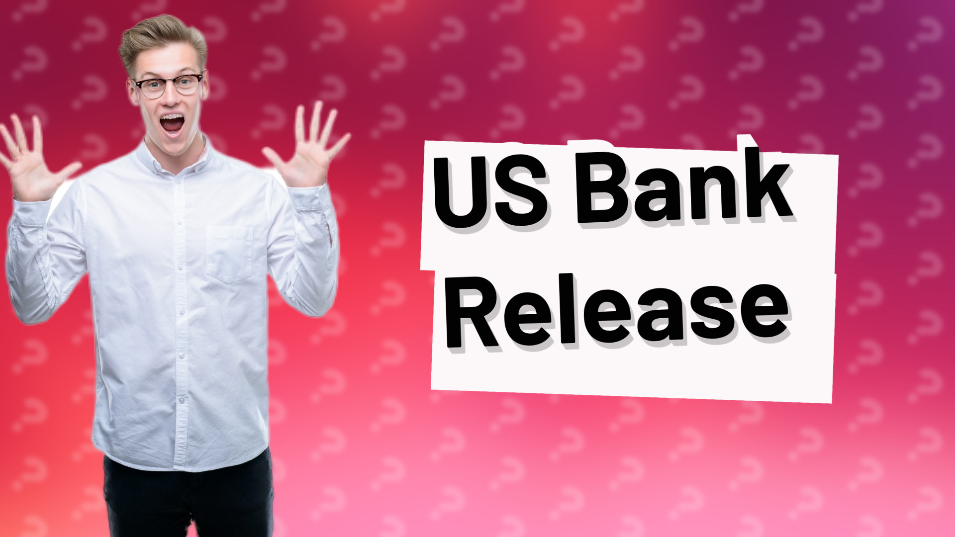 US Bank Release