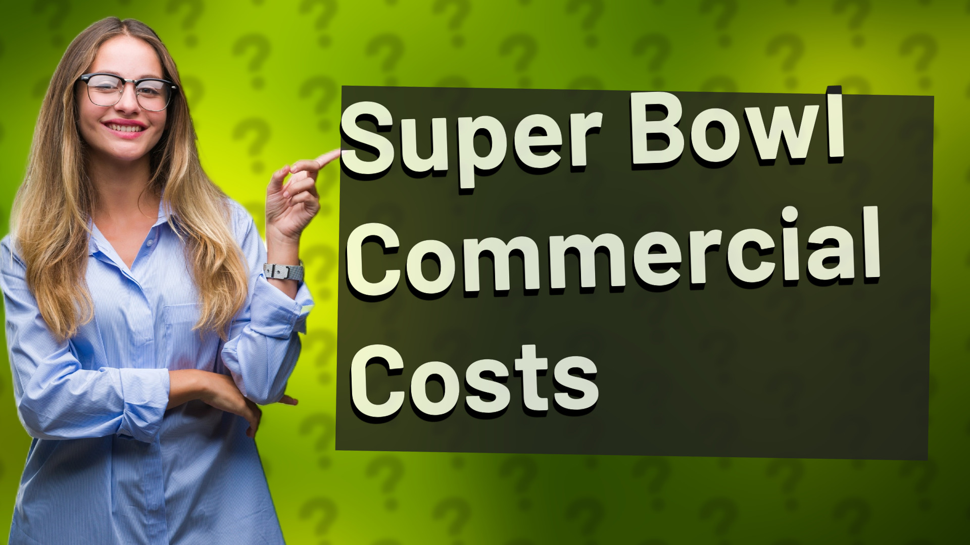 Super Bowl Commercial Costs