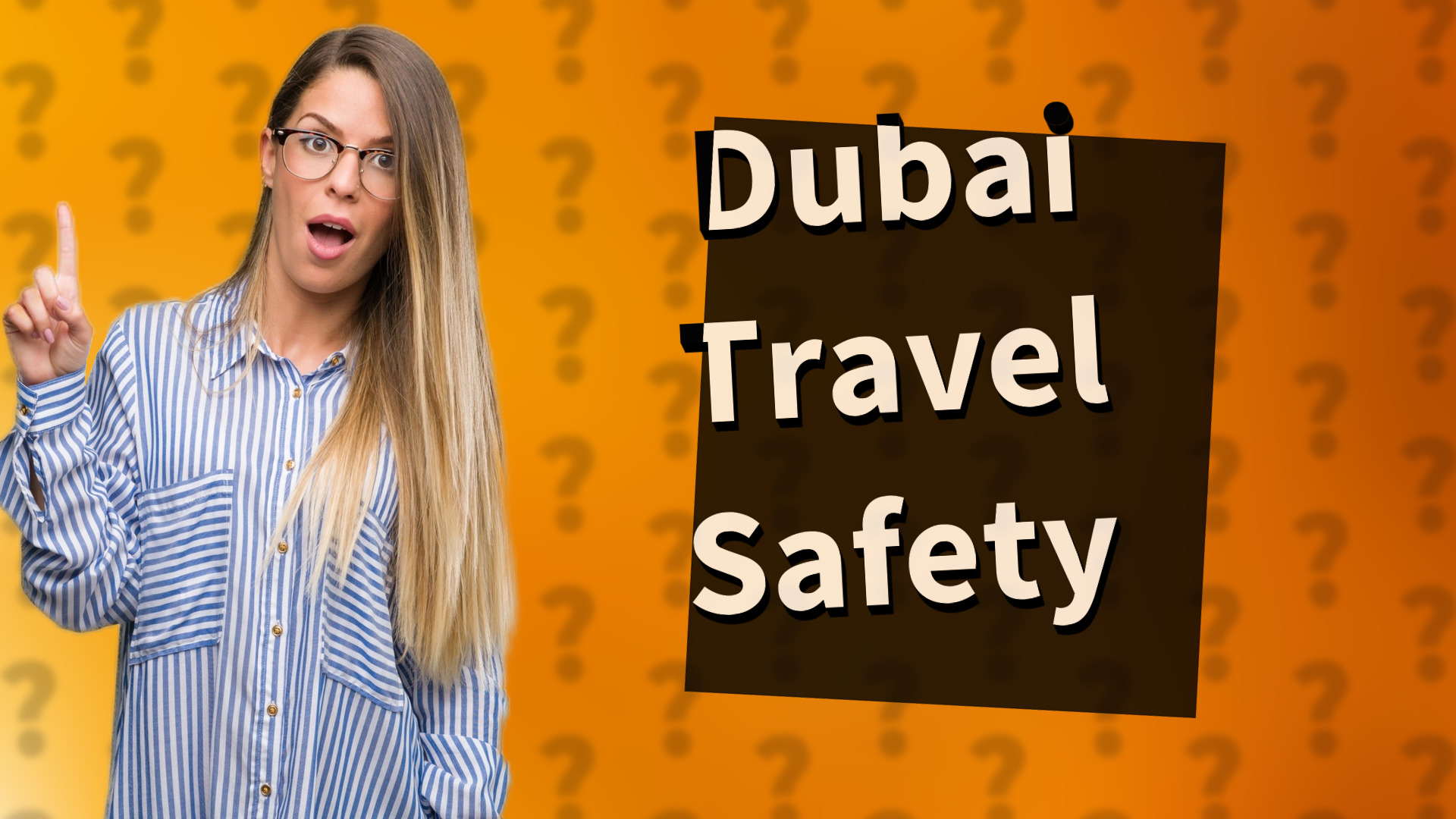 Dubai Travel Safety