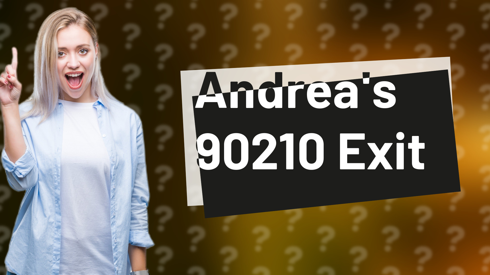 Andrea's 90210 Exit