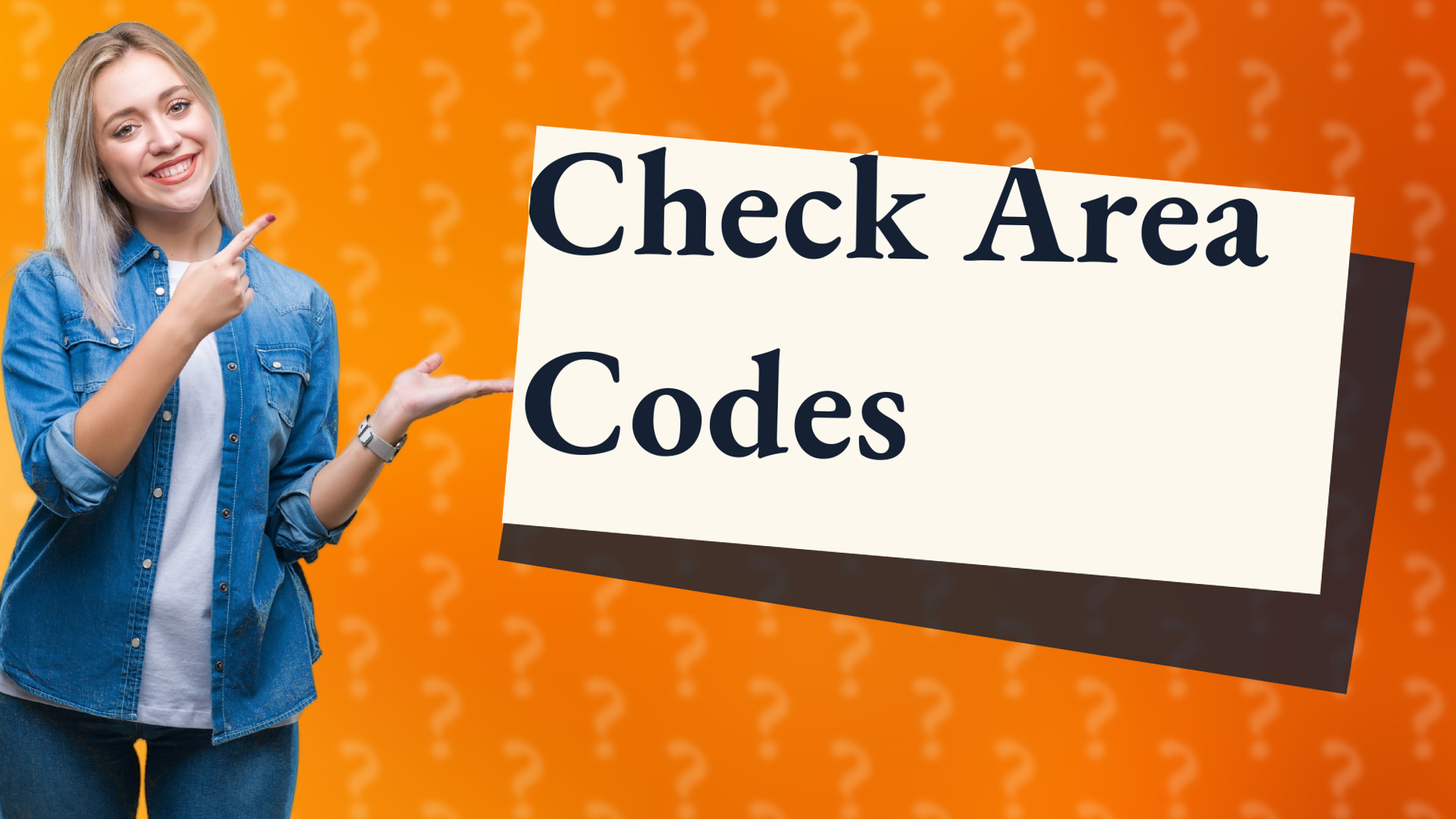 Check Area Codes