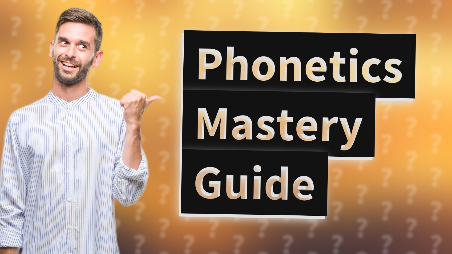 Phonetics Mastery Guide