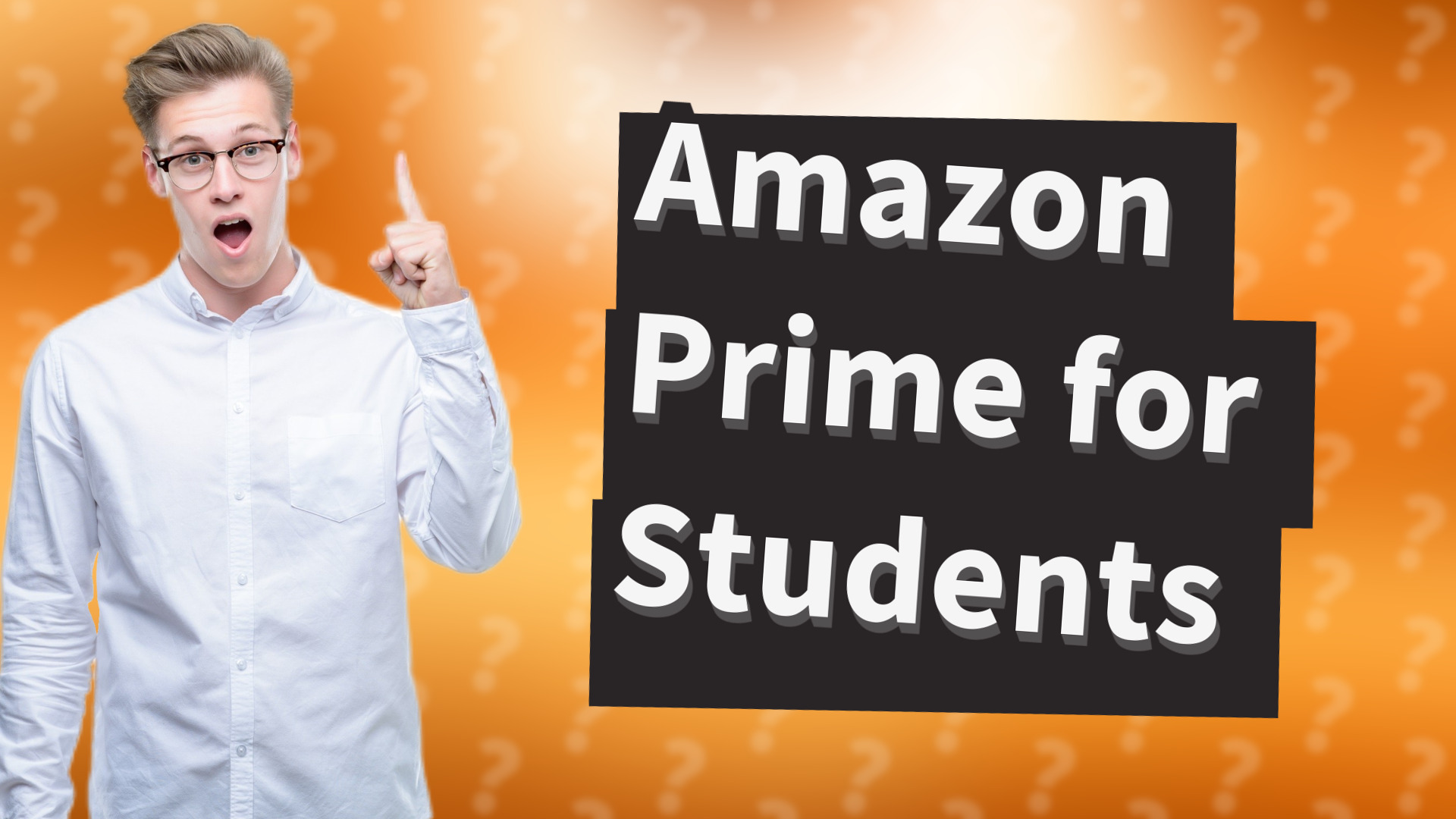Amazon Prime for Students
