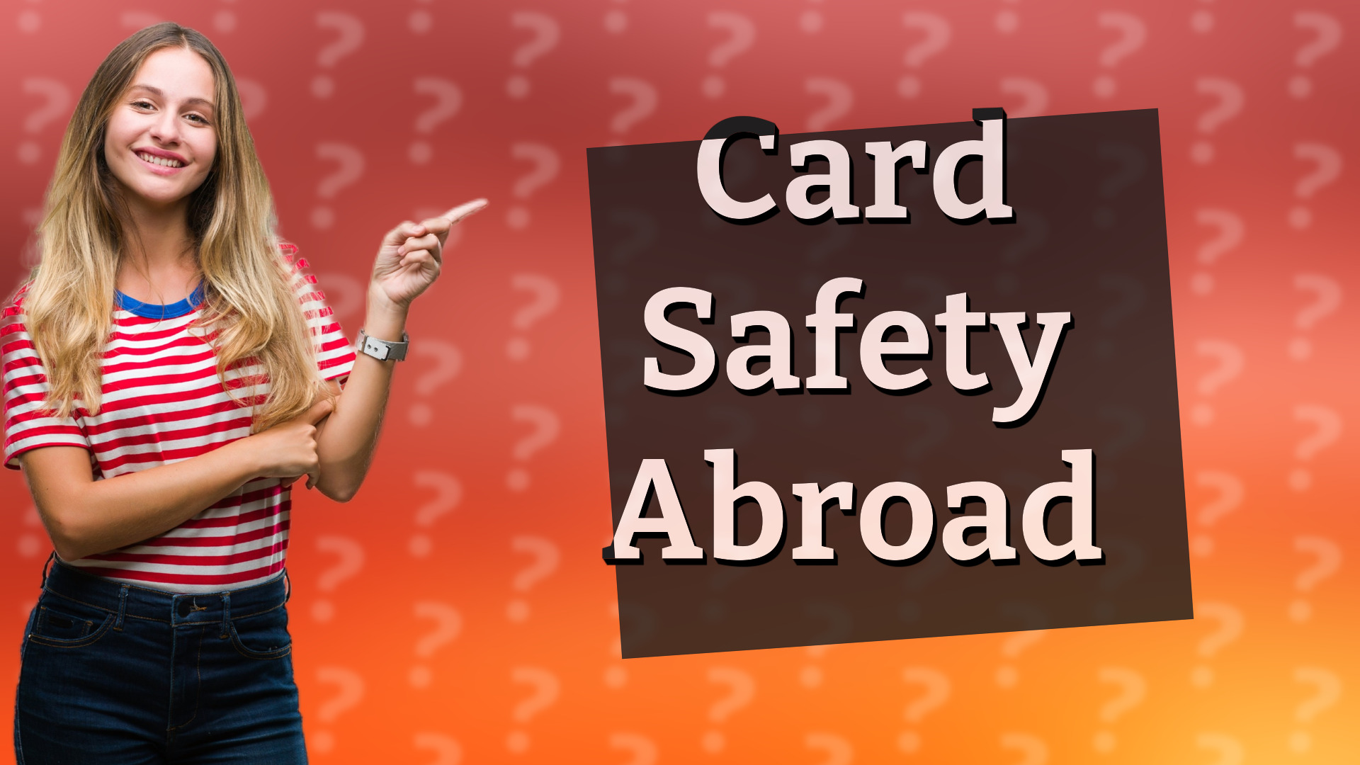 Card Safety Abroad