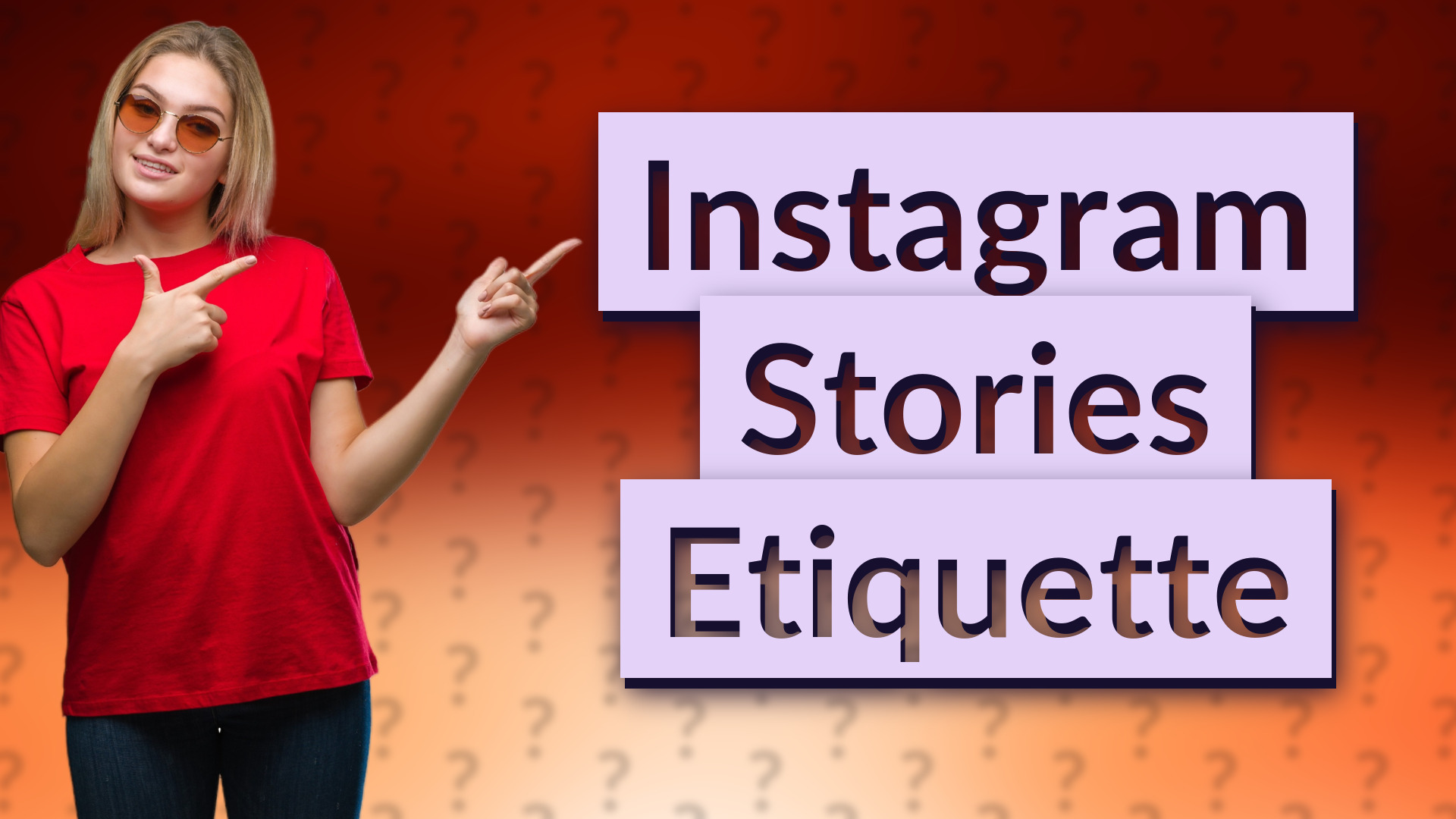 Instagram Stories Etiquette
