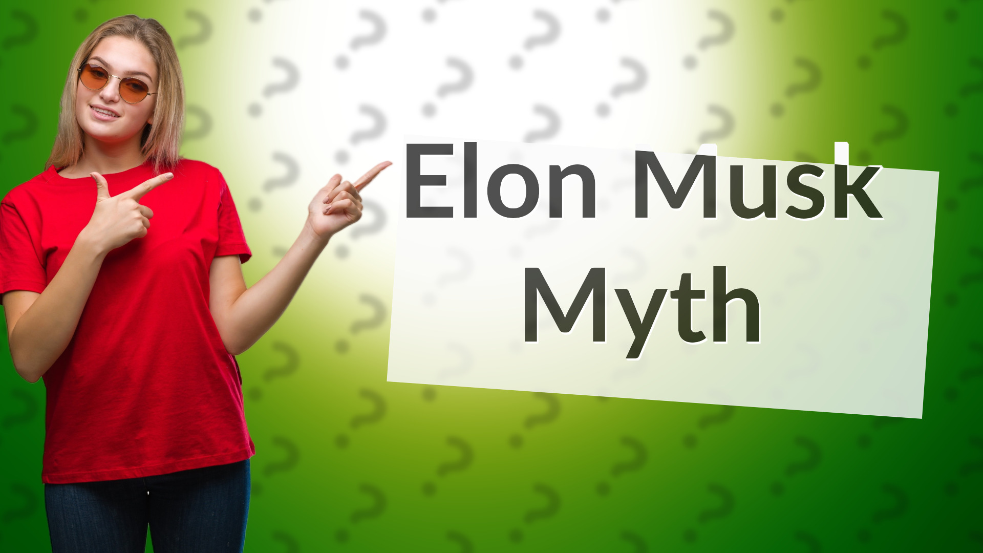 Elon Musk Myth
