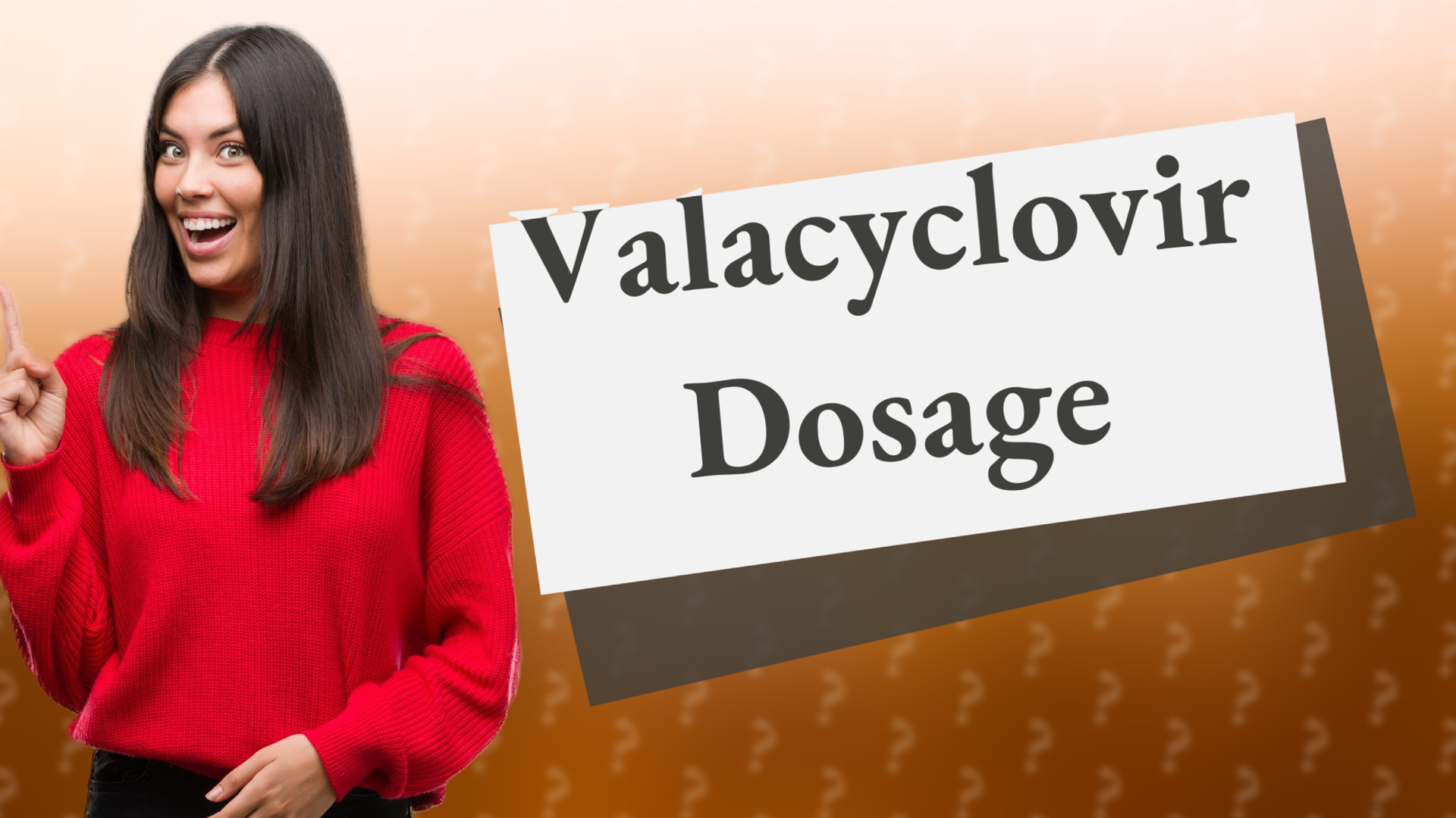 Valacyclovir Dosage