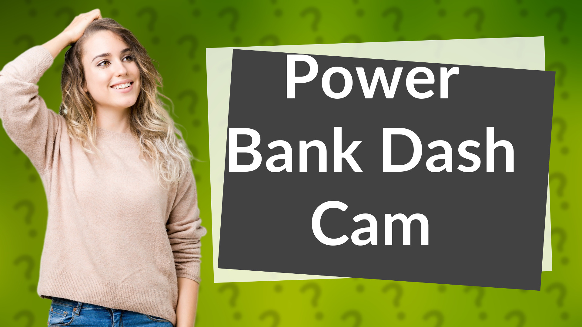 Power Bank Dash Cam