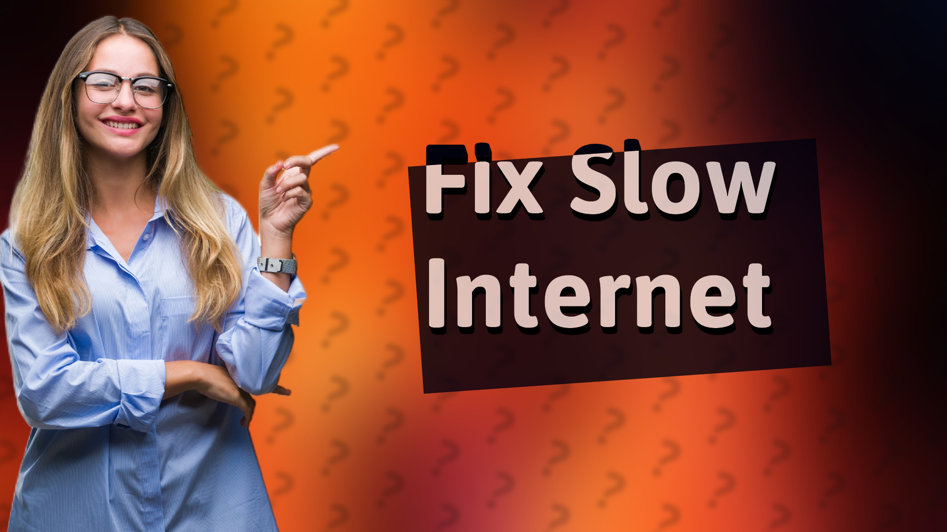 Fix Slow Internet
