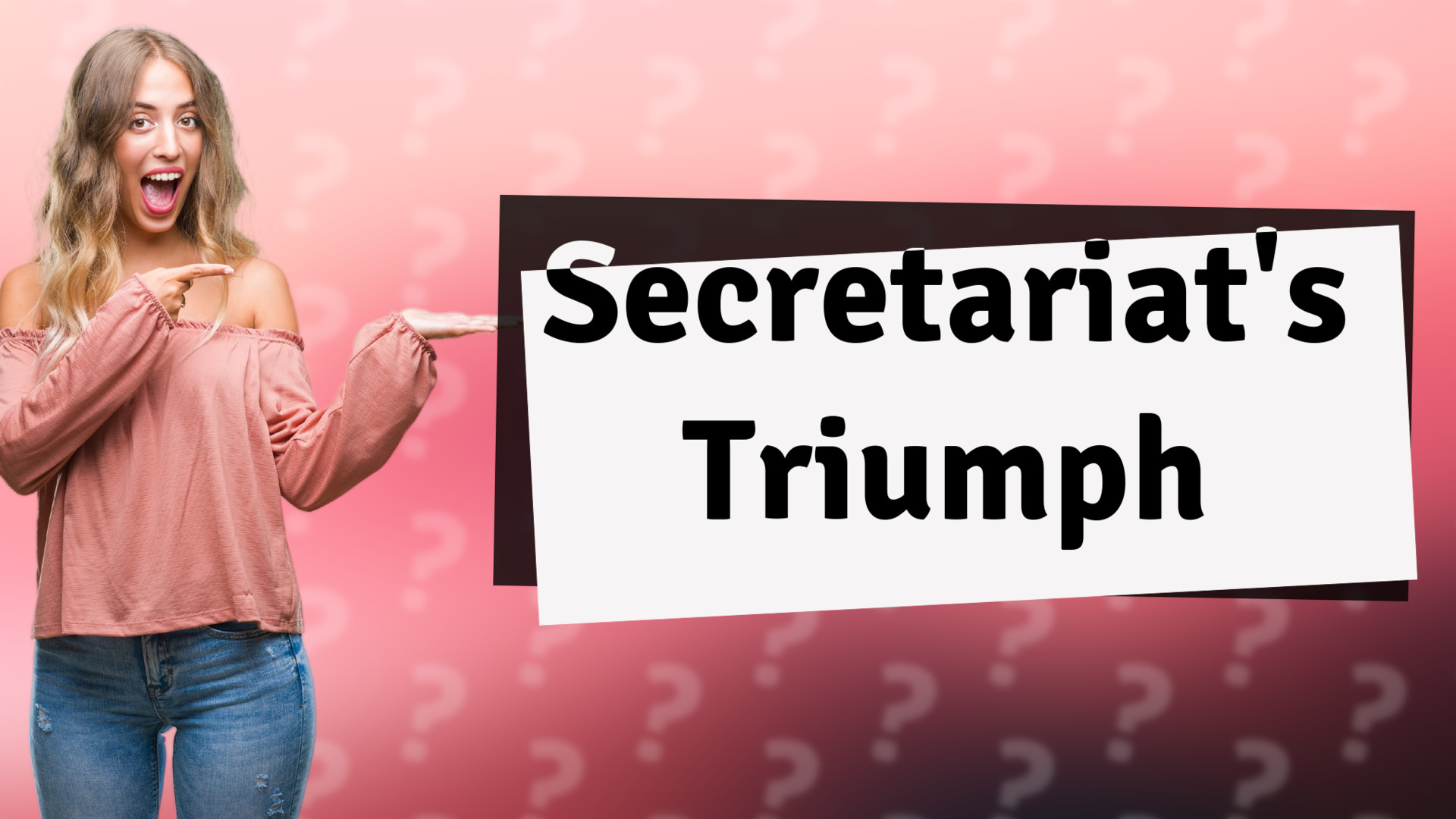 Secretariat's Triumph