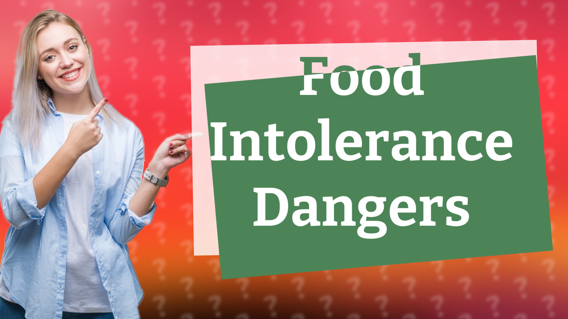 Food Intolerance Dangers