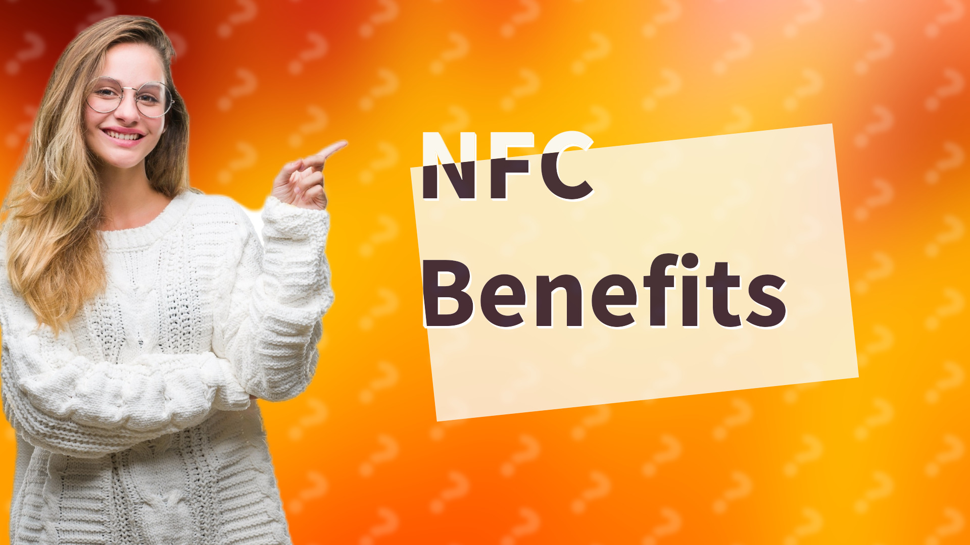 NFC Benefits