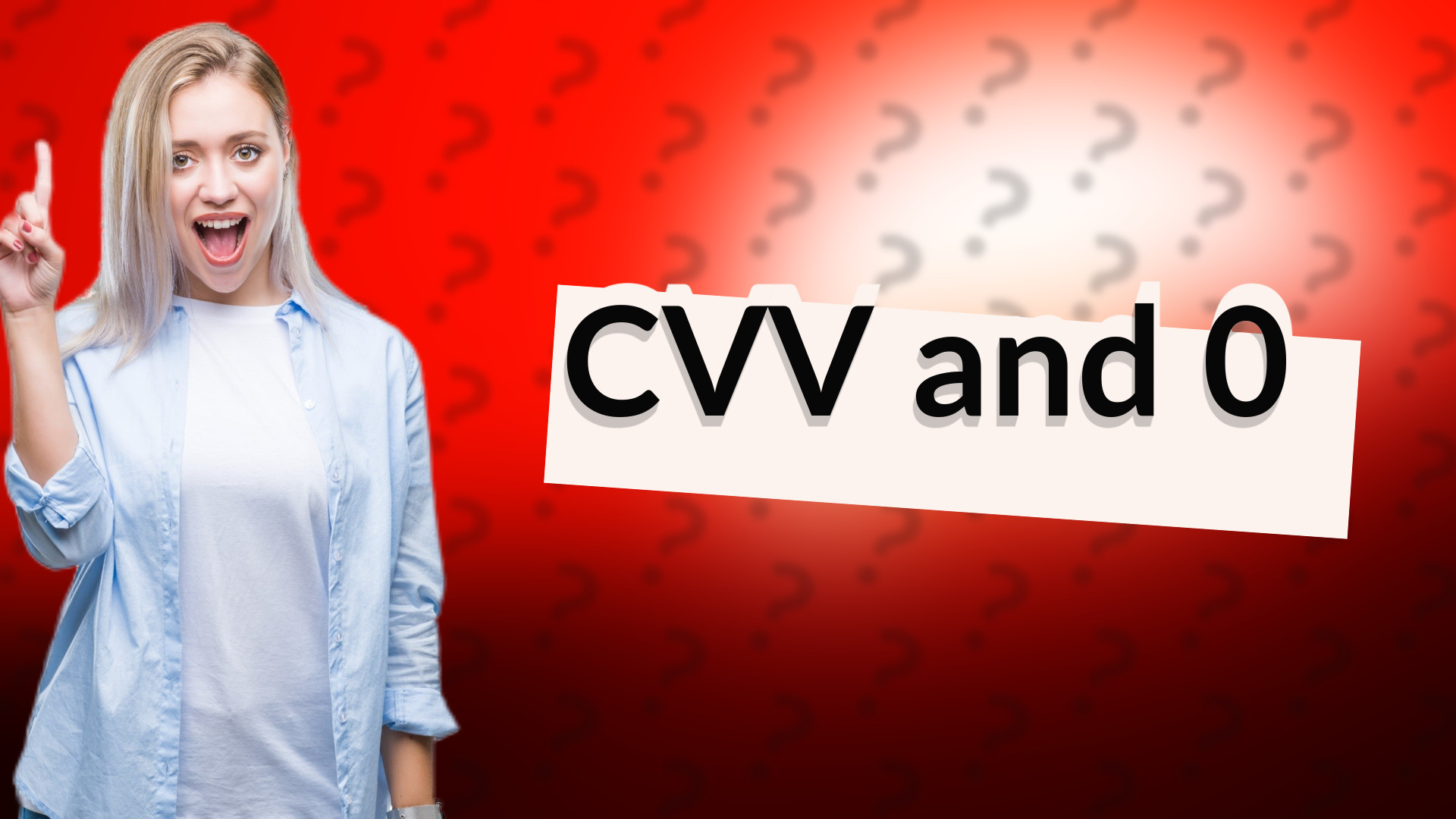CVV and 0