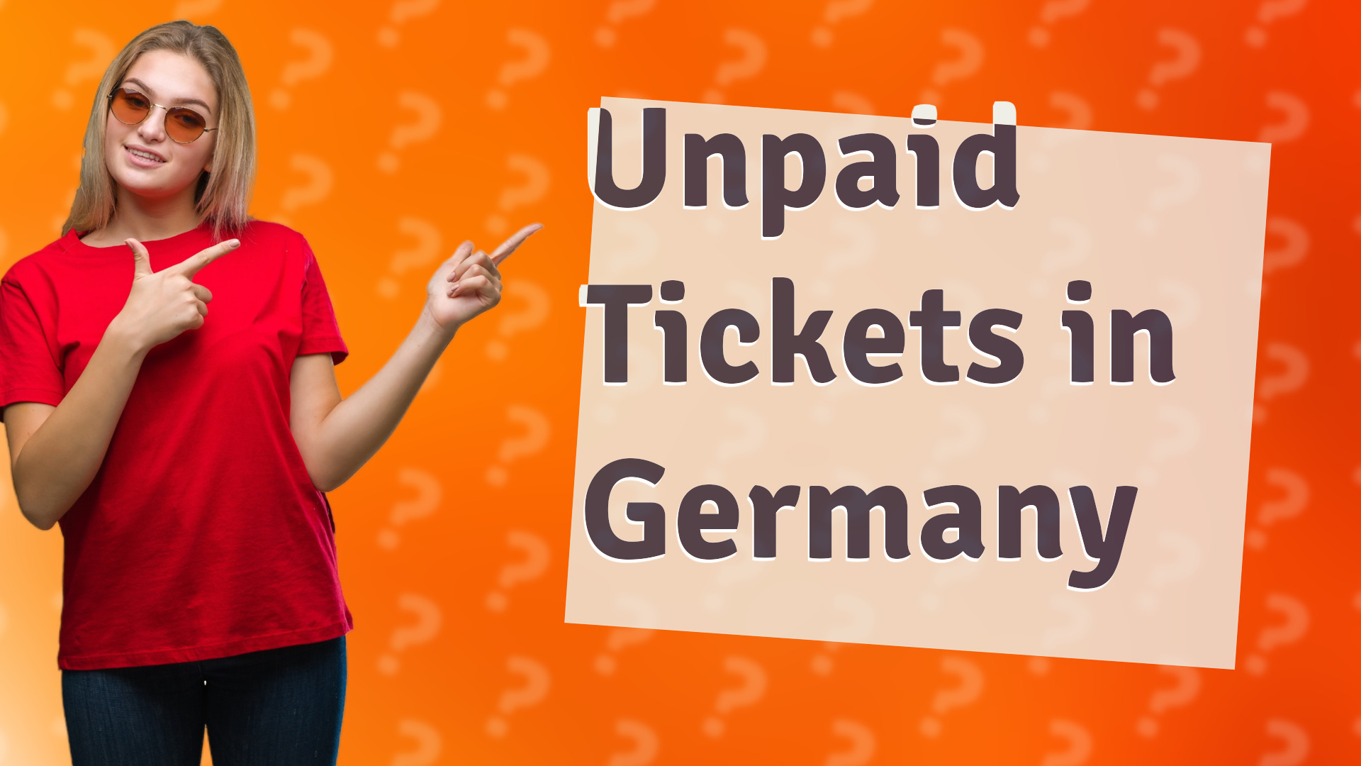Unpaid Tickets in Germany