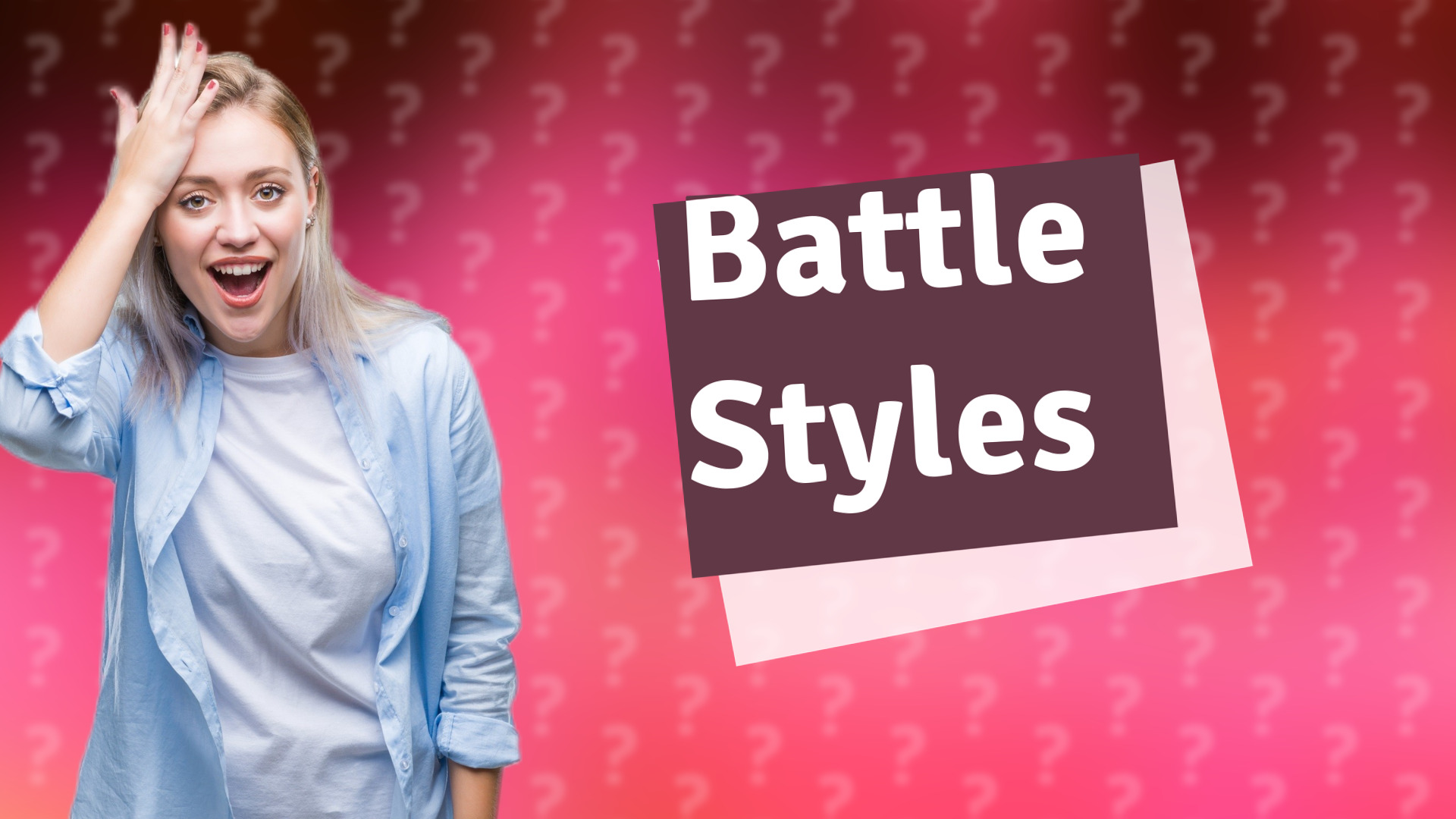 Battle Styles