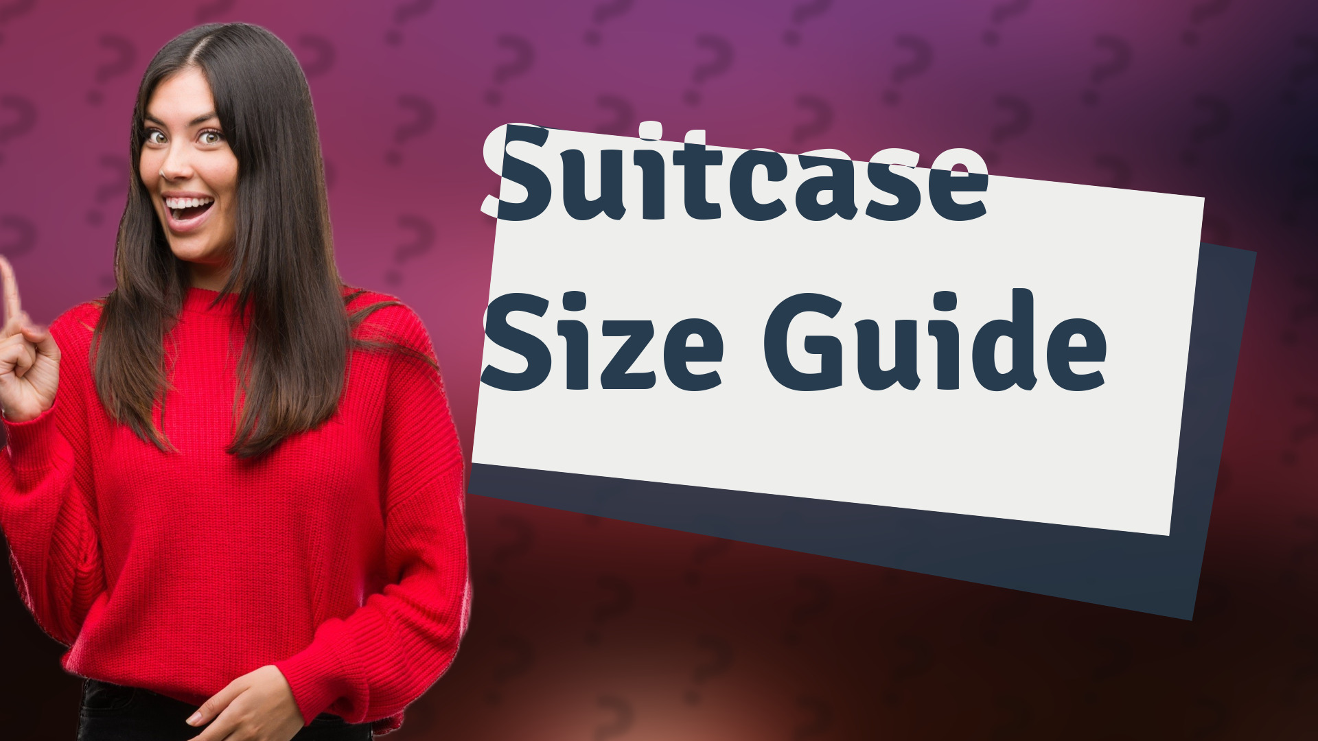 Suitcase Size Guide