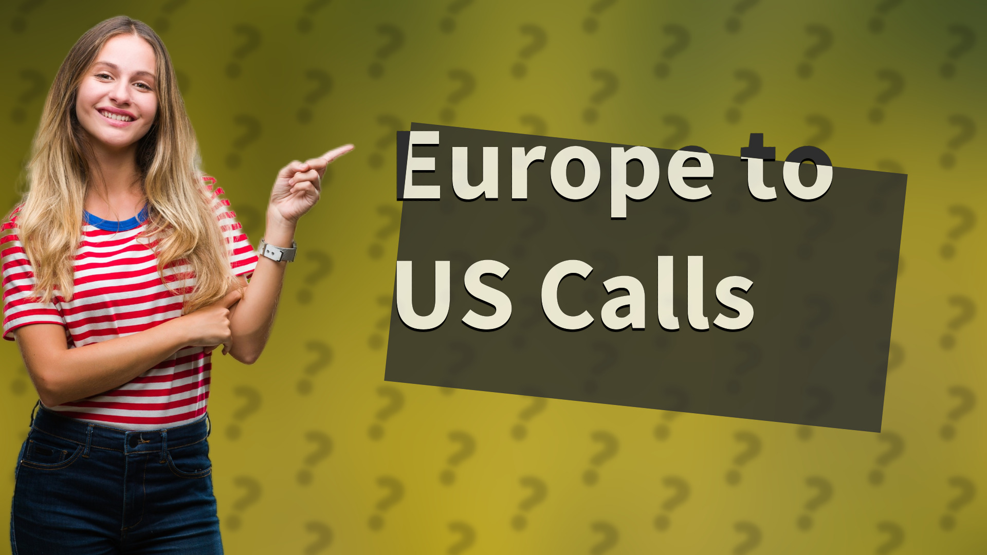 Europe to US Calls