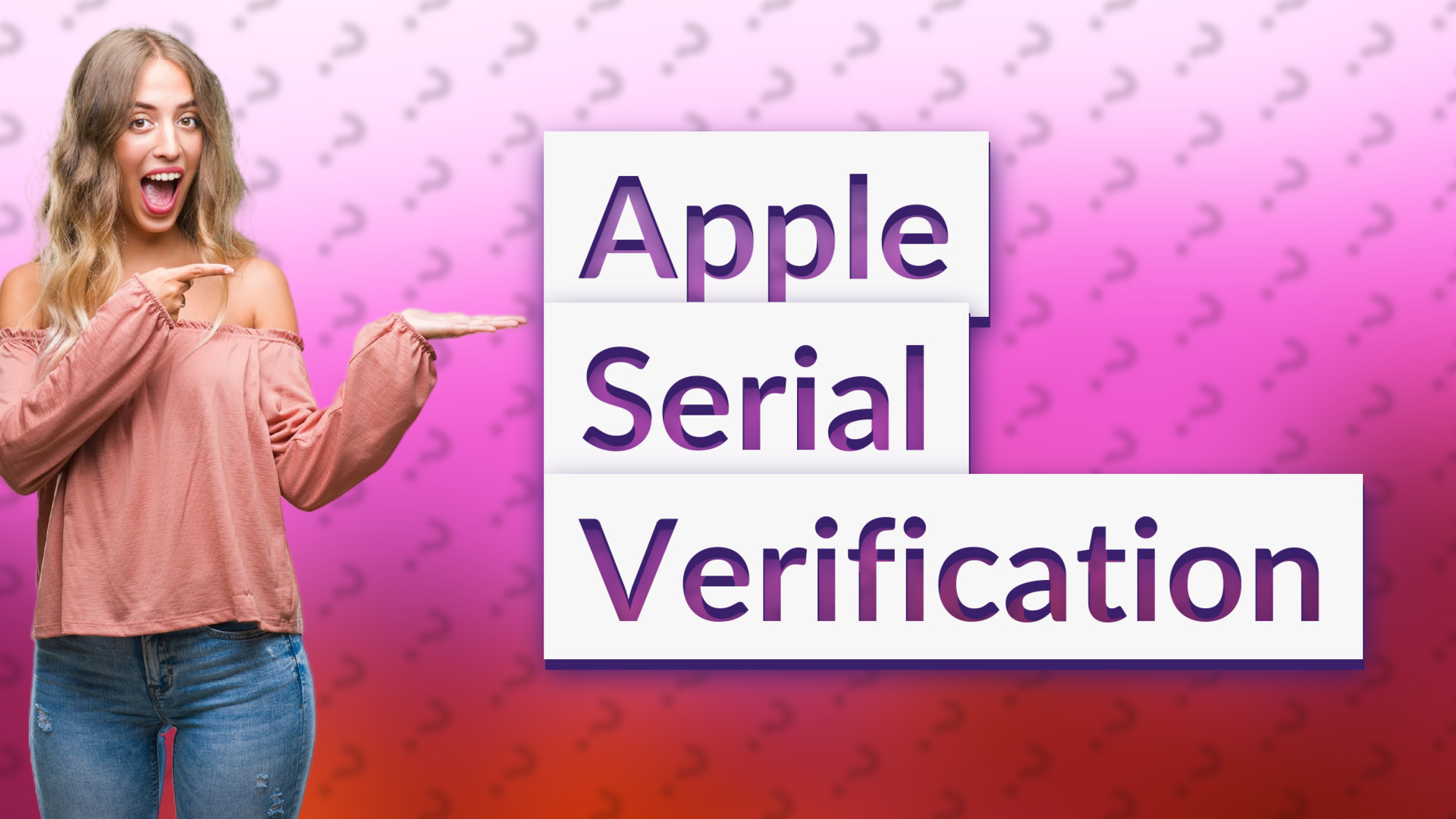 Apple Serial Verification