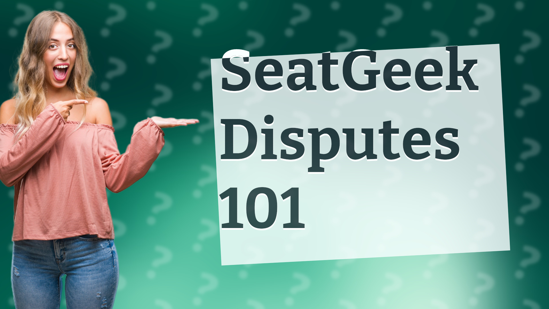 SeatGeek Disputes 101