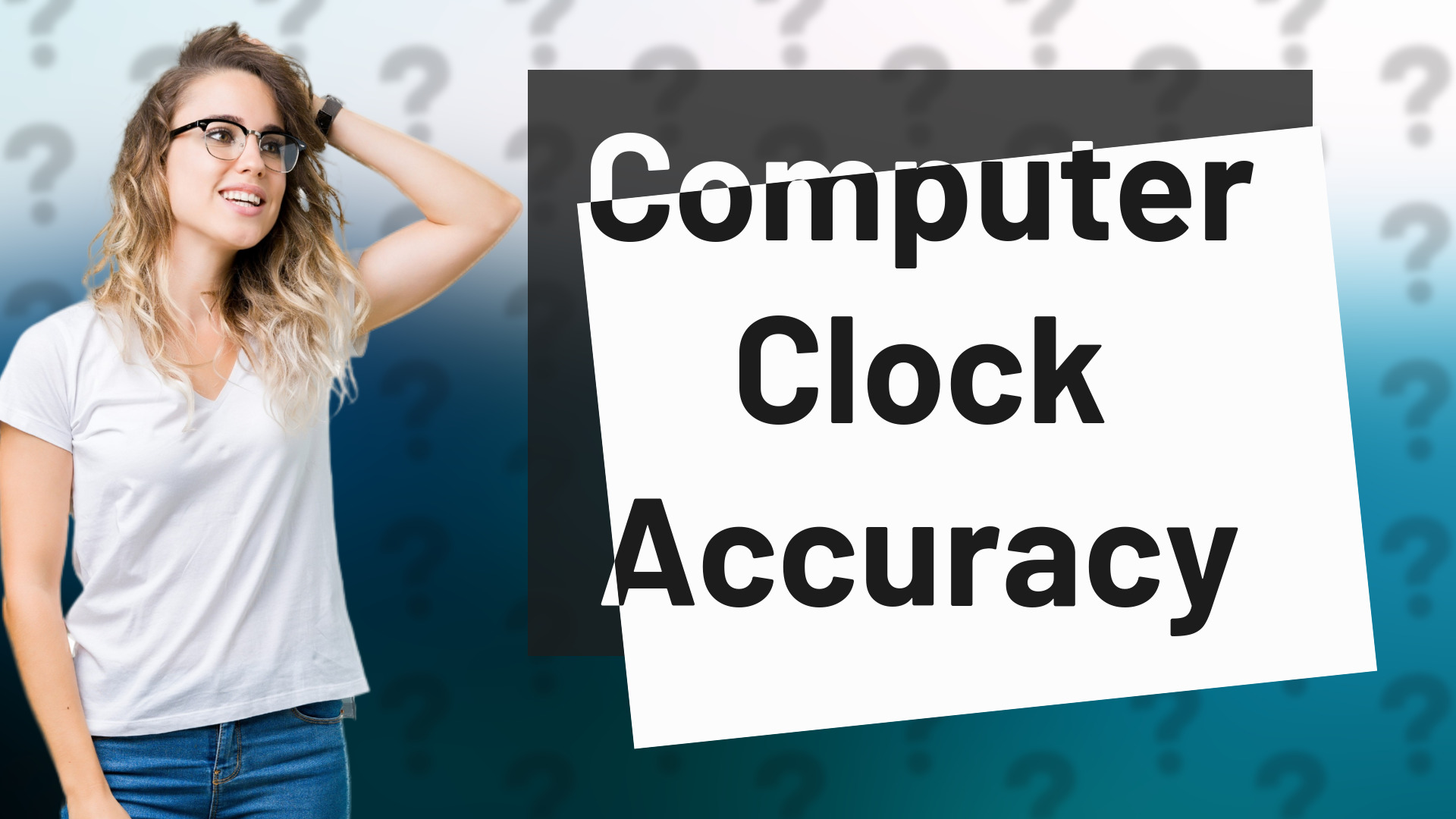 Computer Clock Accuracy
