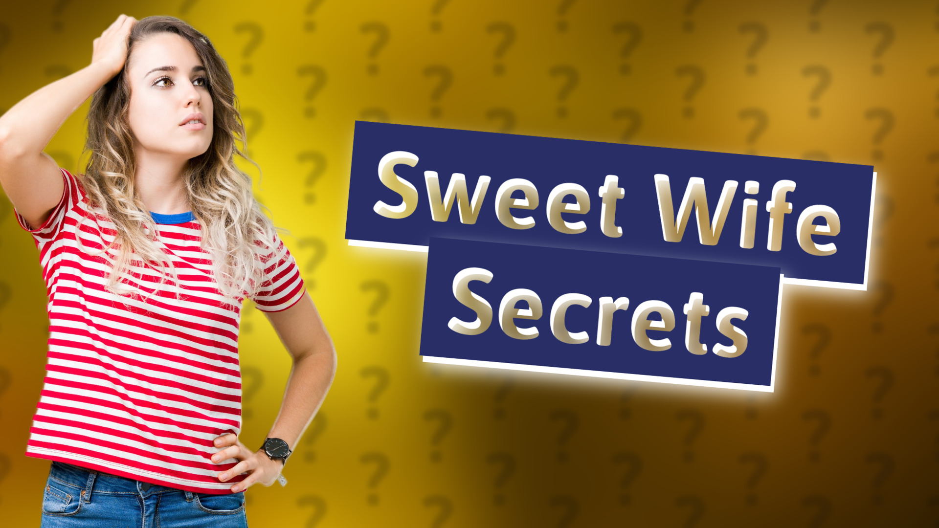 Sweet Wife Secrets
