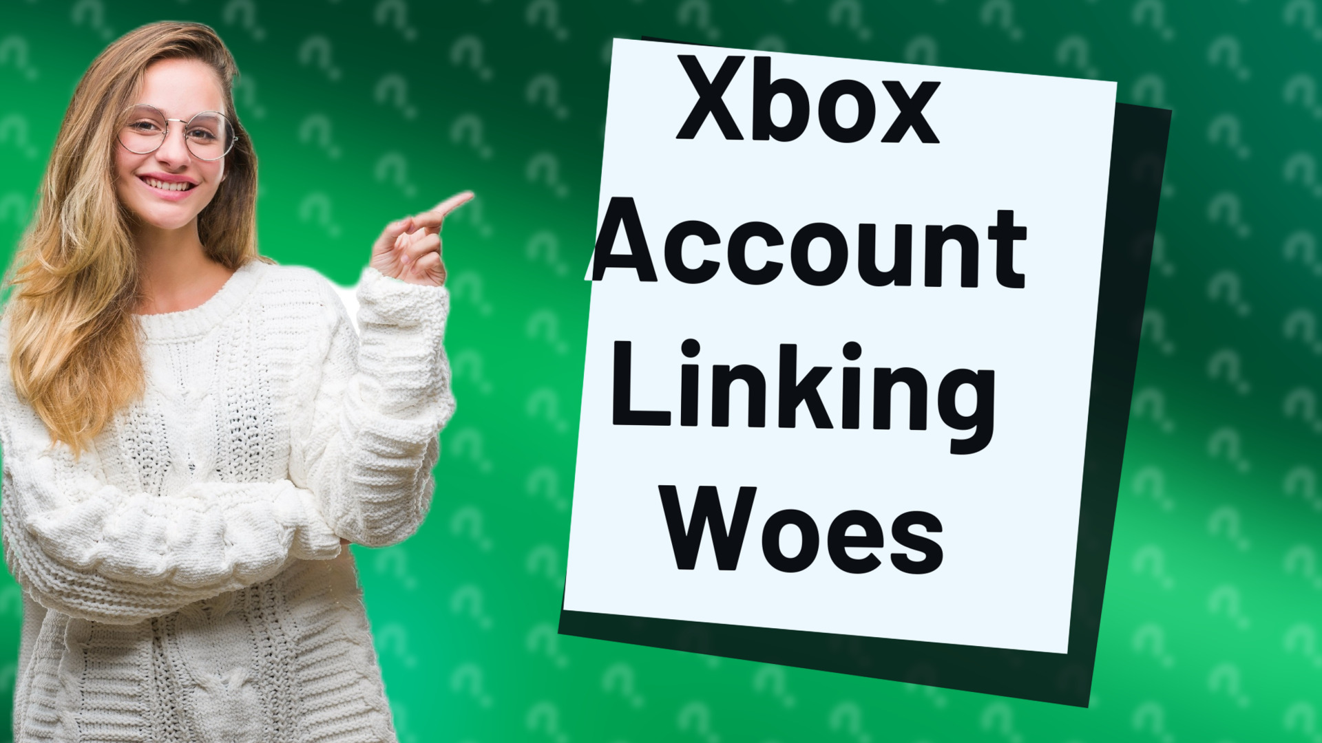 Xbox Account Linking Woes