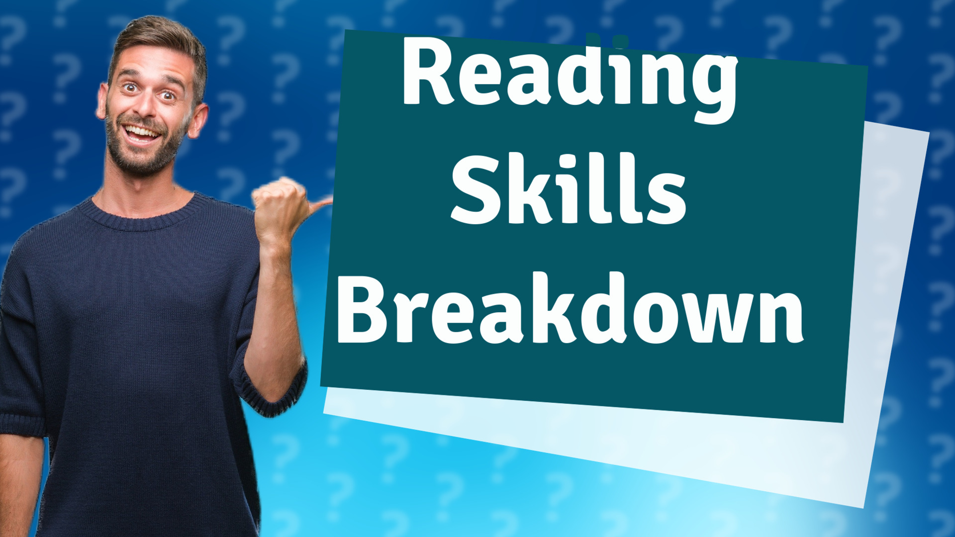 Reading Skills Breakdown