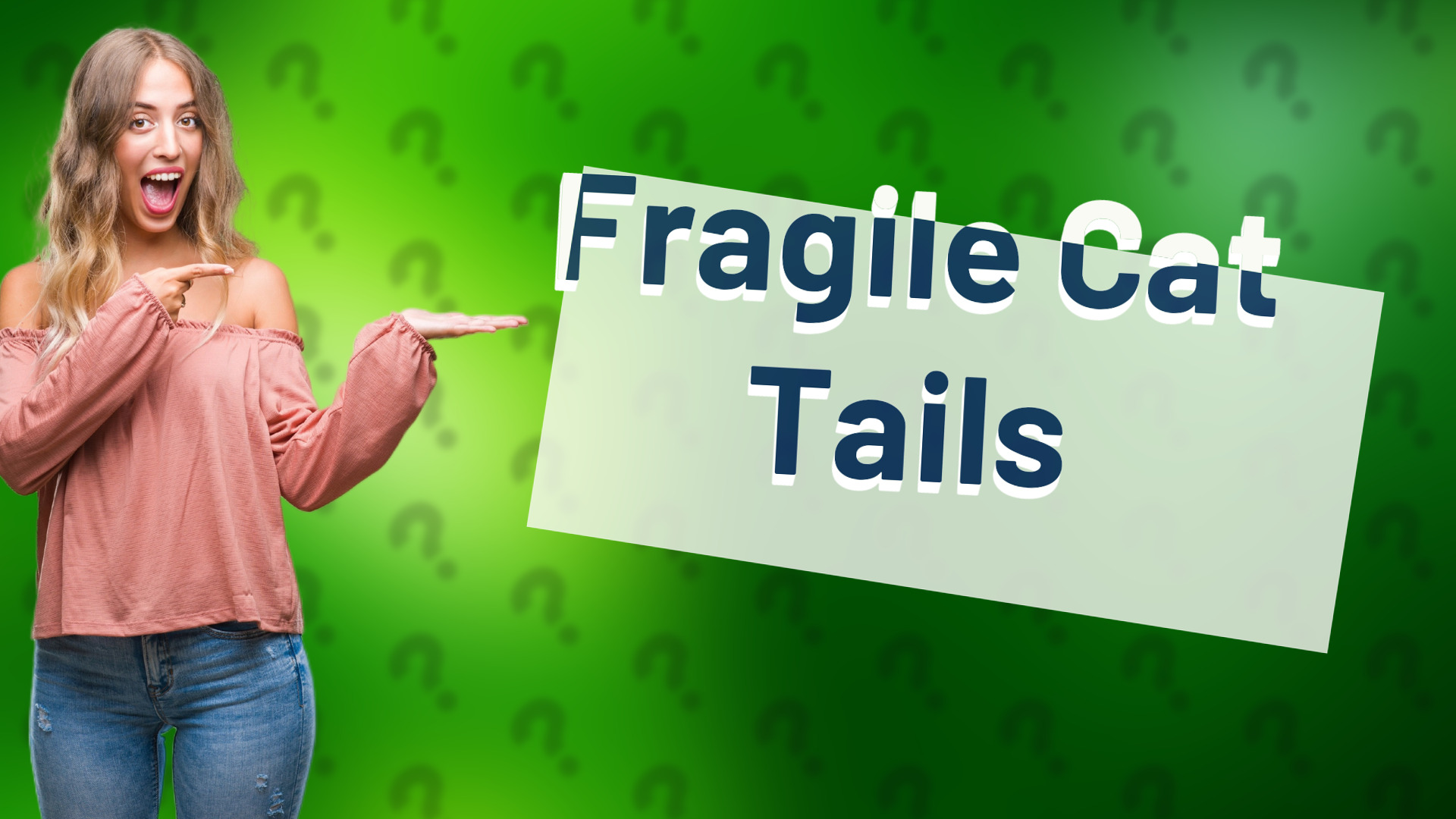 Fragile Cat Tails
