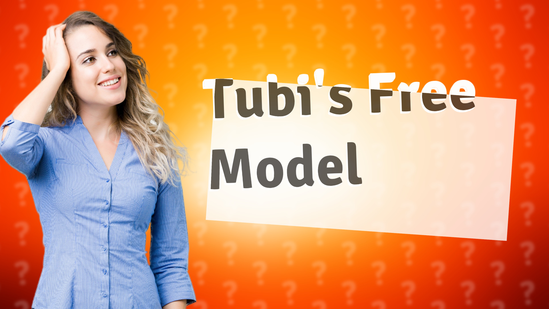 Tubi's Free Model