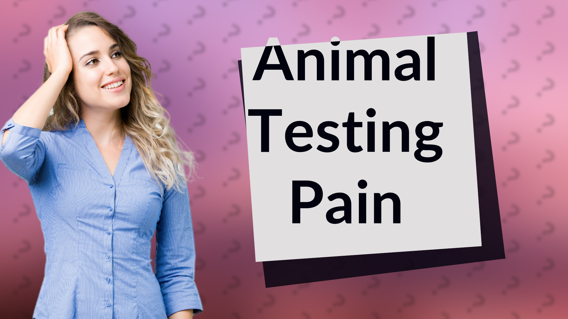 Animal Testing Pain