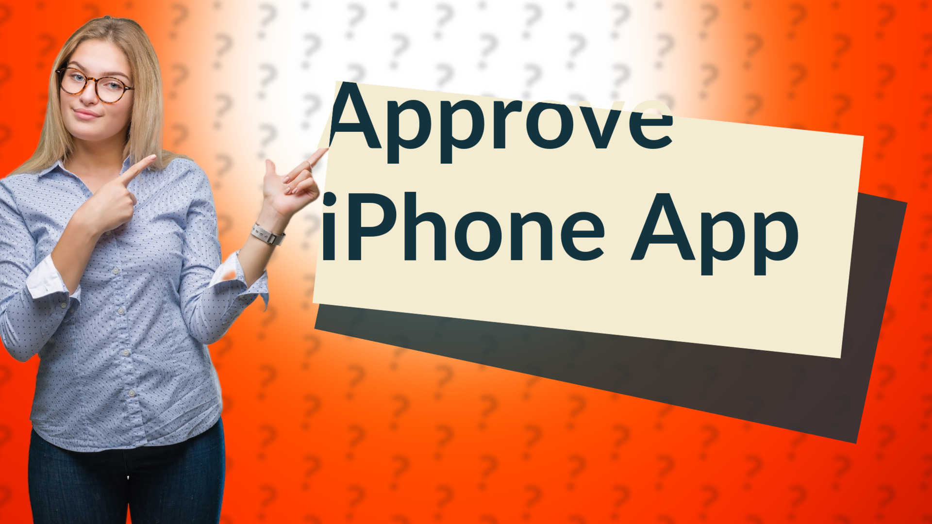 Approve iPhone App