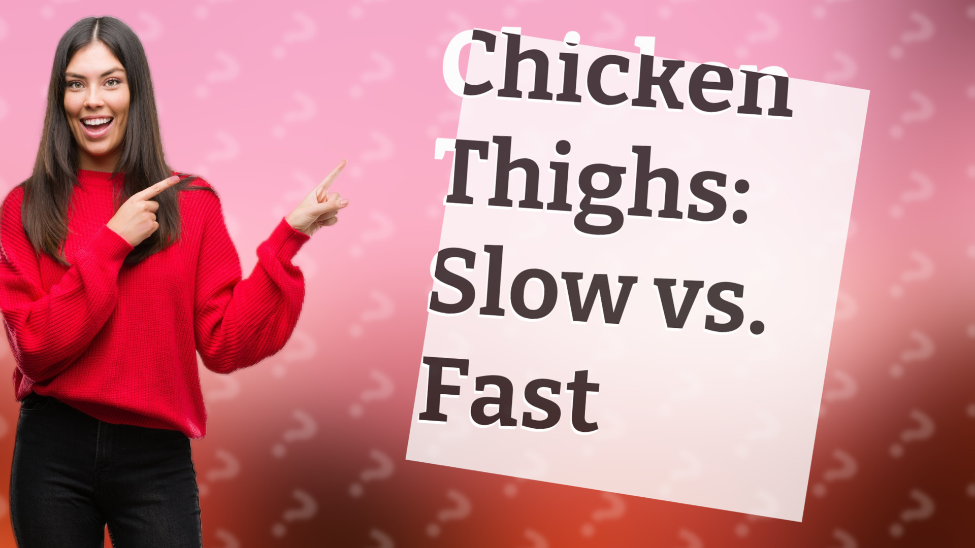 Chicken Thighs: Slow vs. Fast