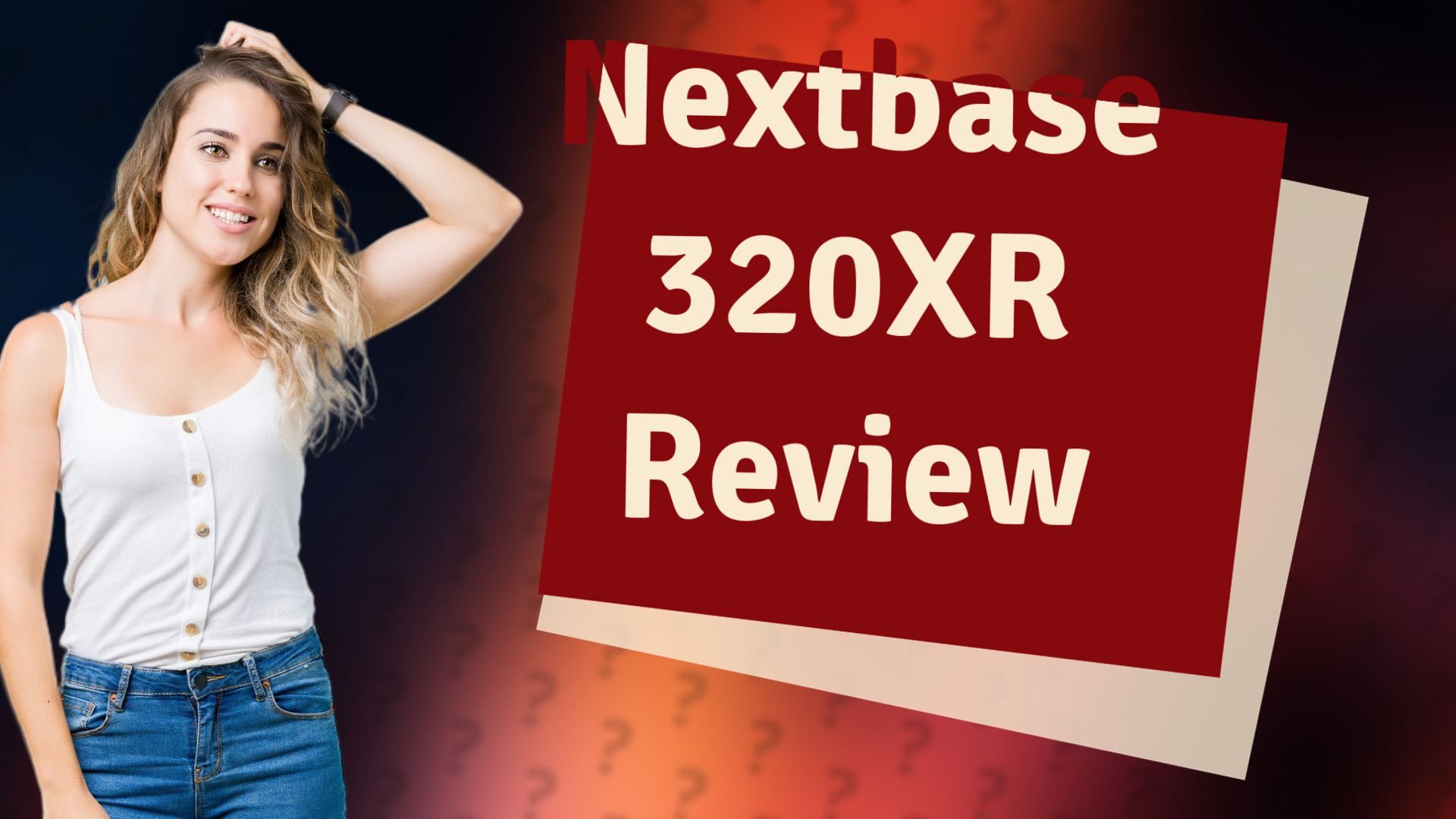 Nextbase 320XR Review