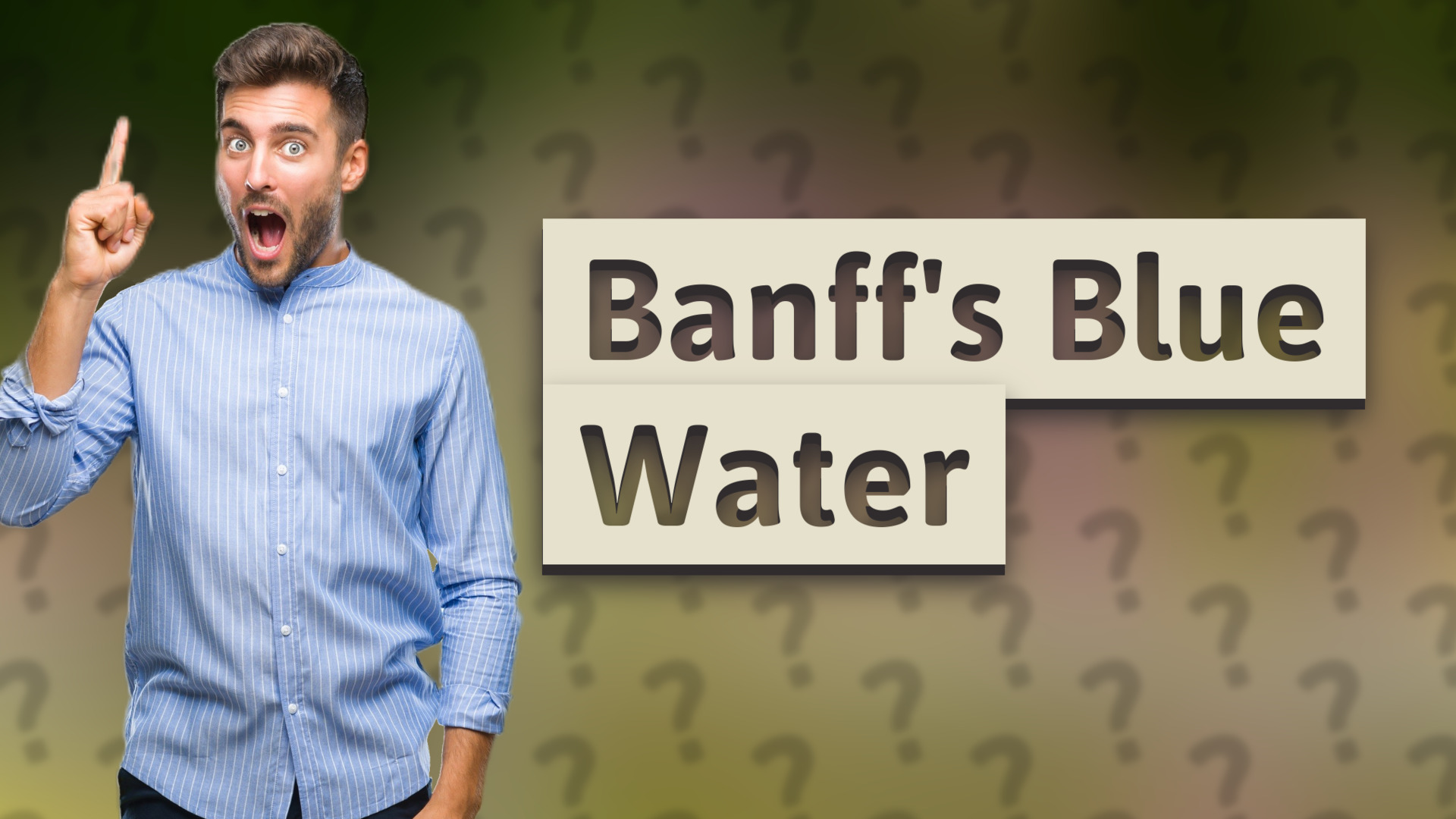 Banff's Blue Water