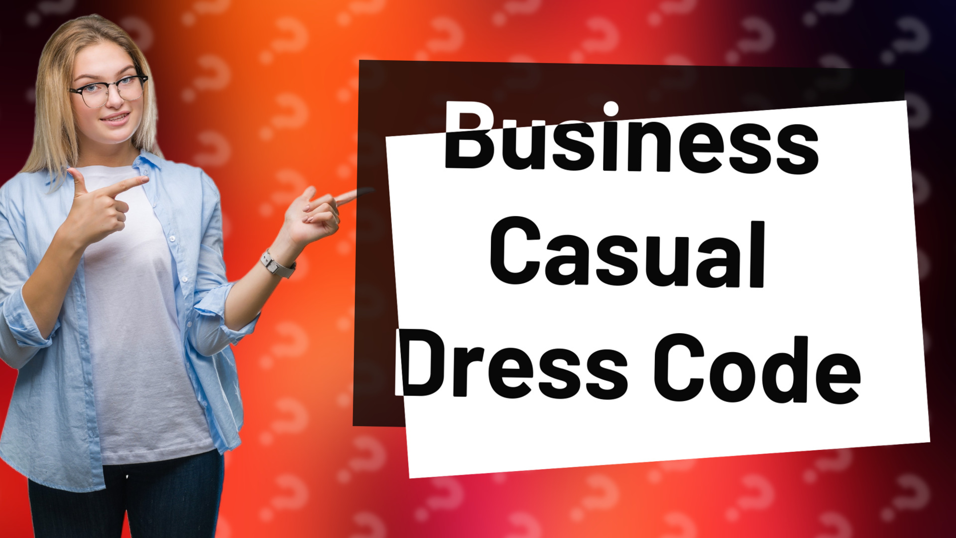 Business Casual Dress Code