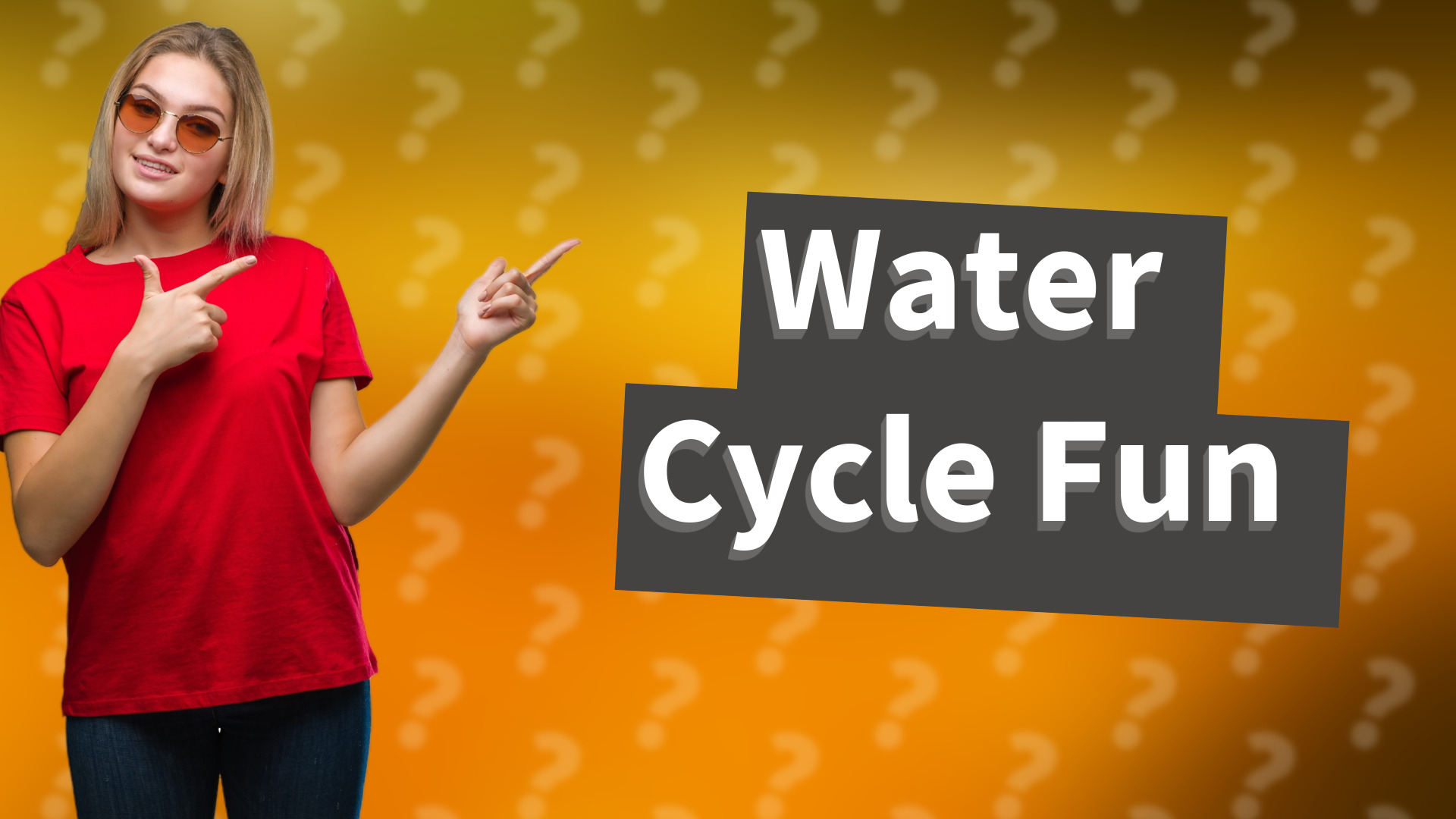 Water Cycle Fun