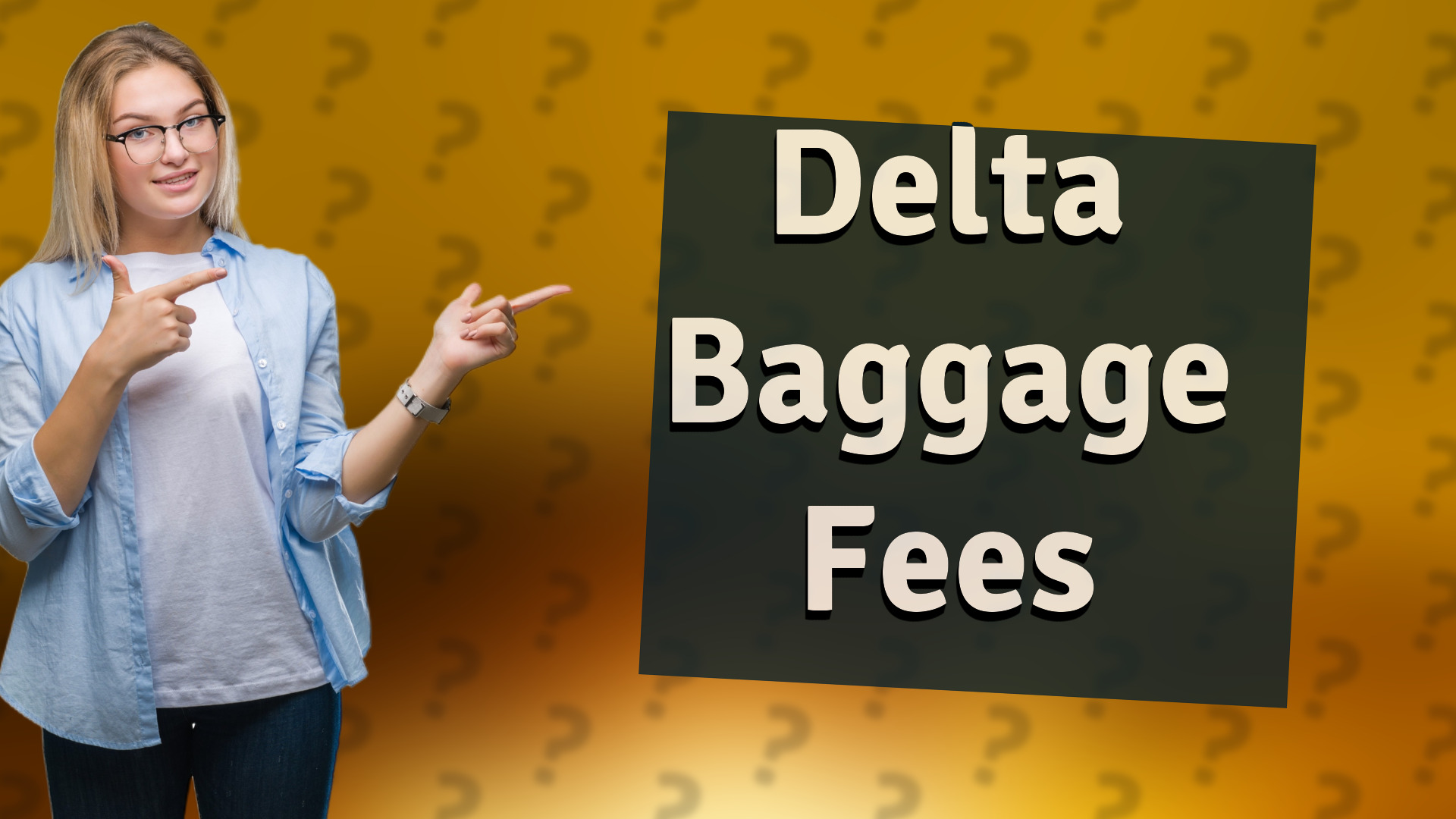 Delta Baggage Fees