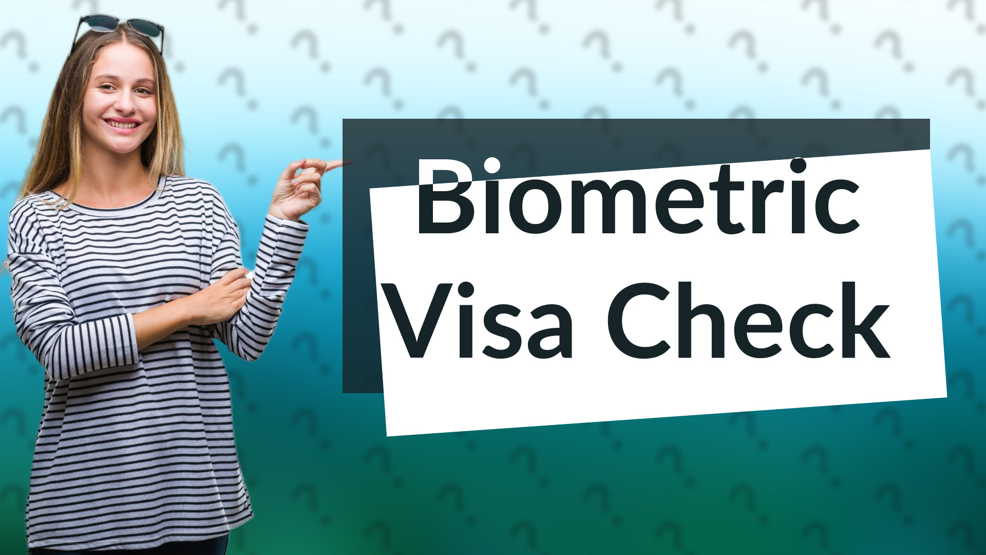Biometric Visa Check