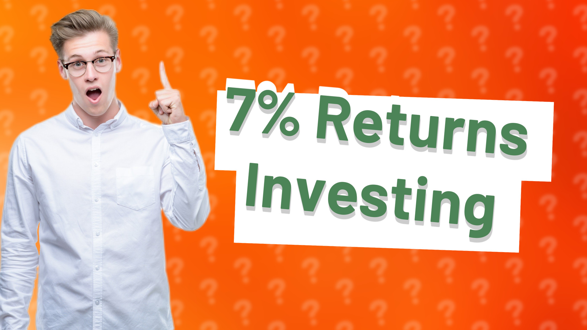 7% Returns Investing