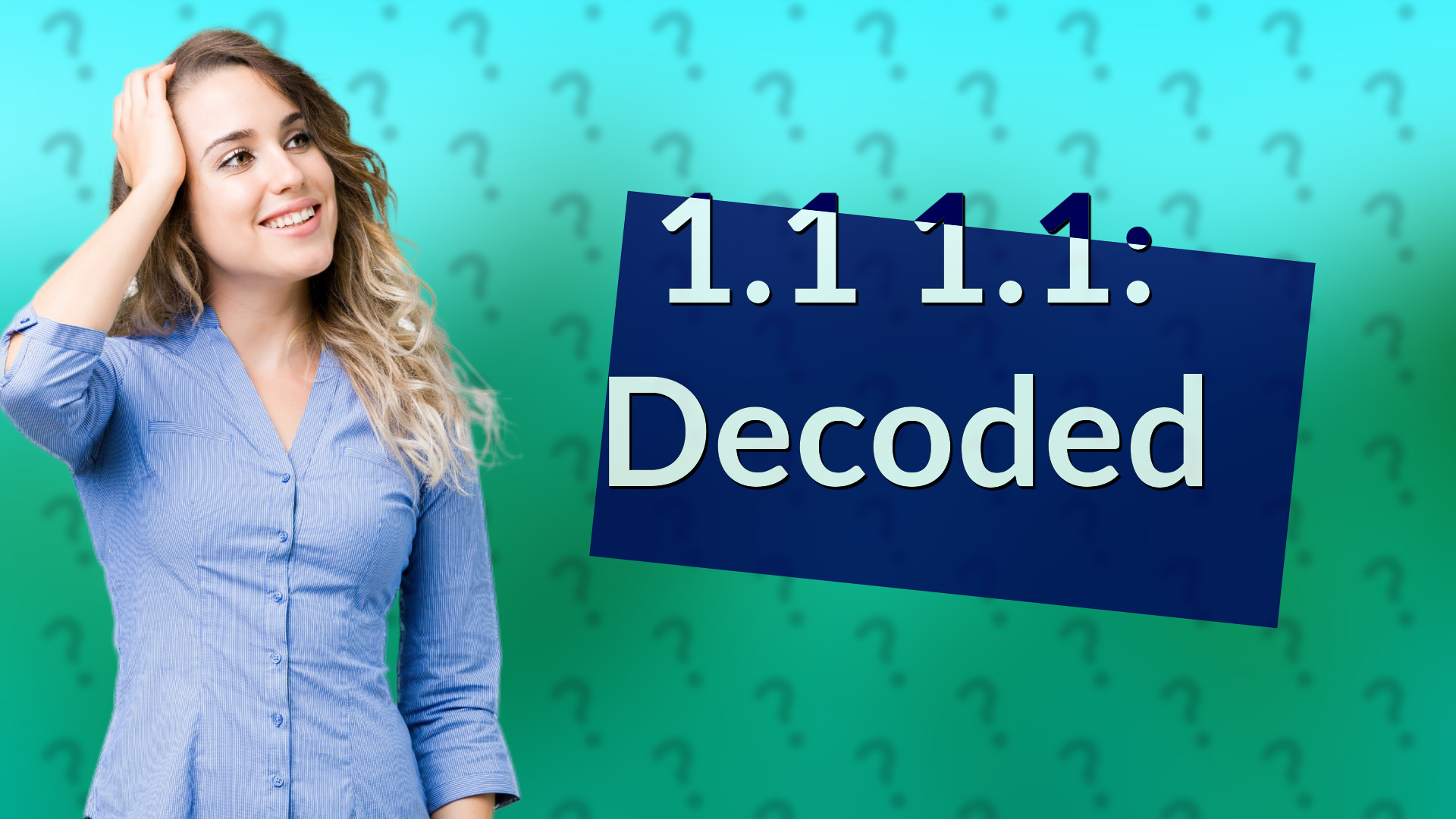 1.1 1.1: Decoded