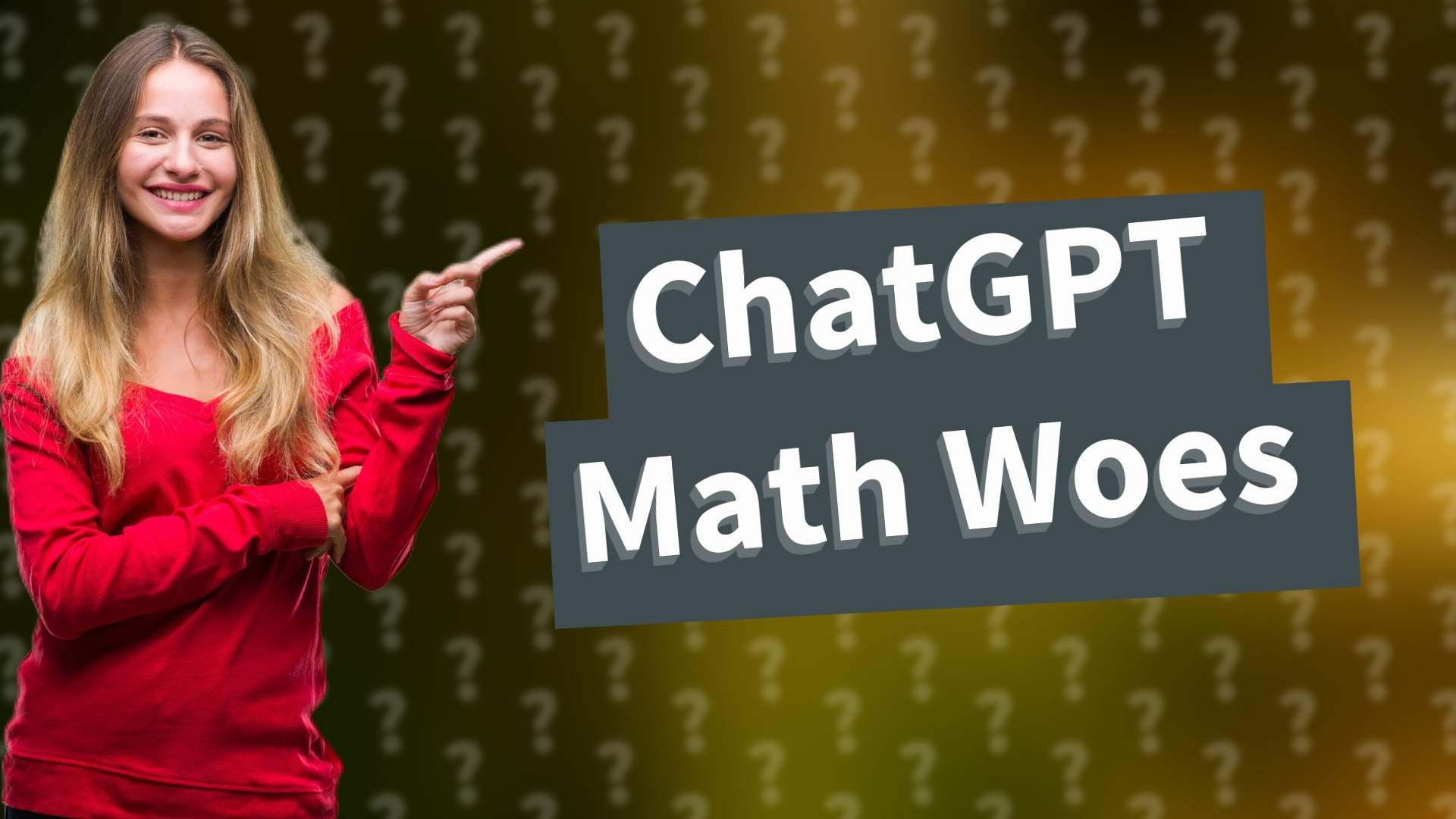 ChatGPT Math Woes