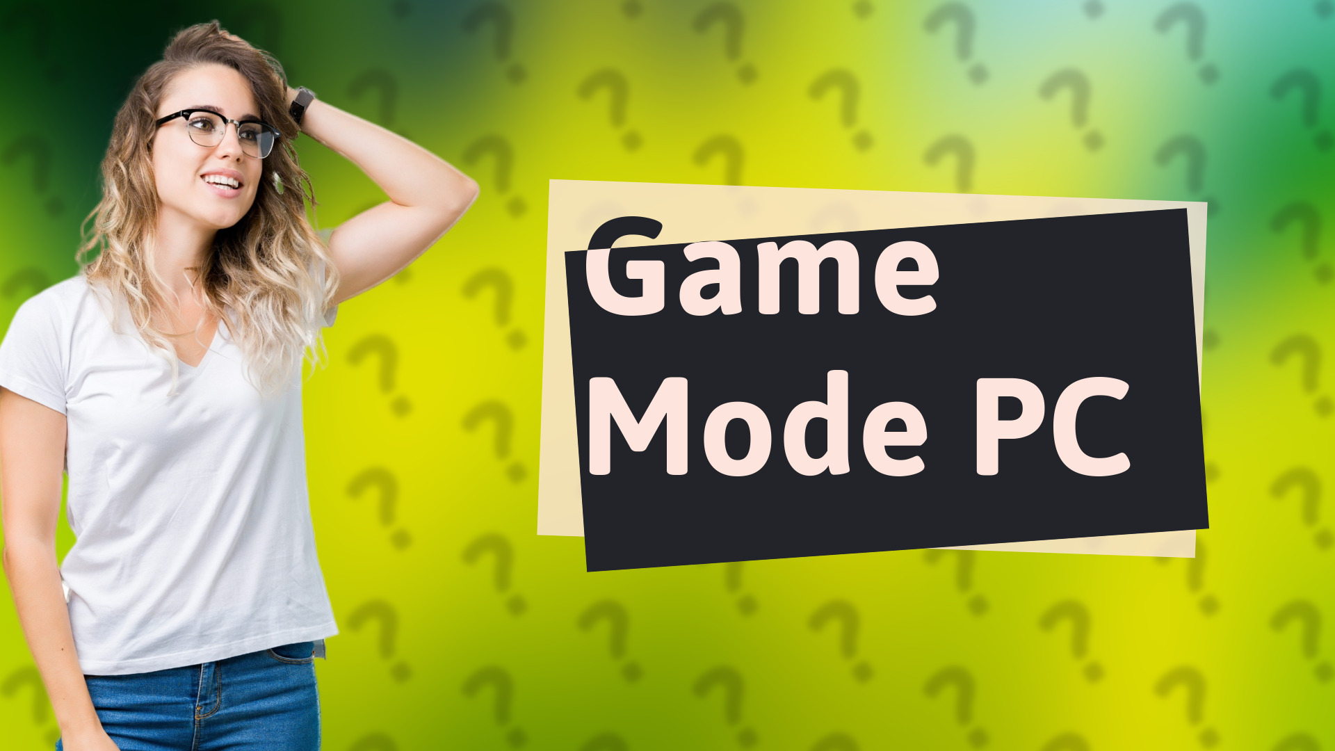 Game Mode PC