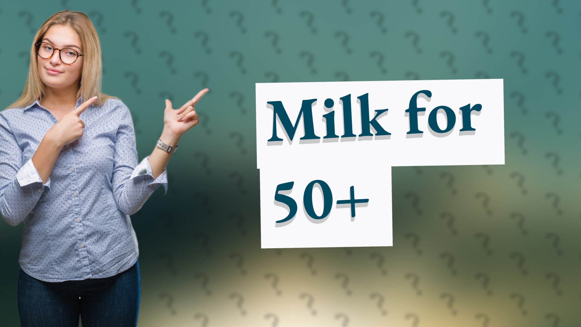Milk for 50+