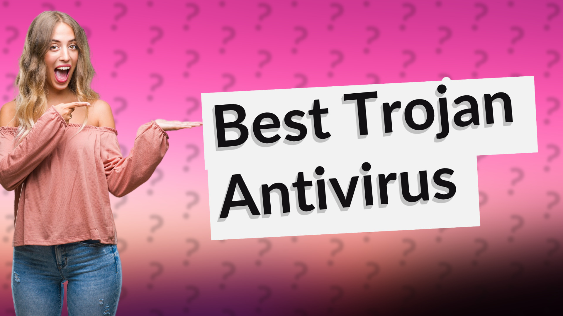 Best Trojan Antivirus