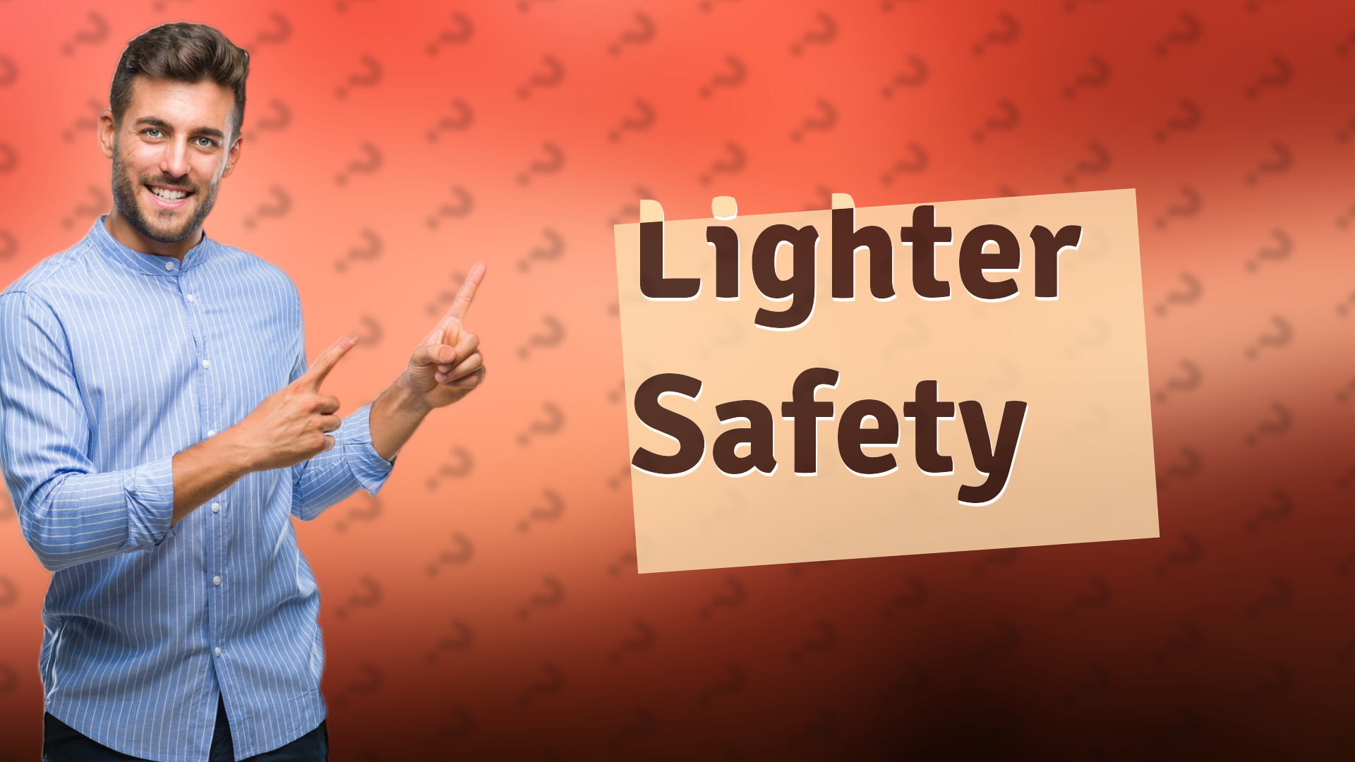 Lighter Safety