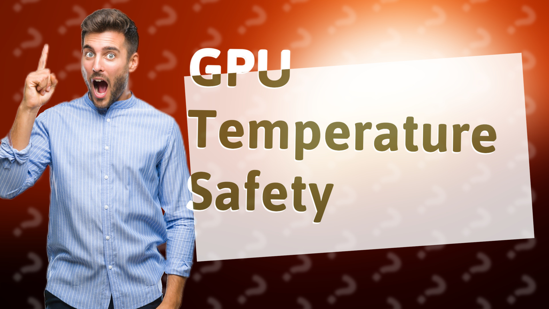 GPU Temperature Safety