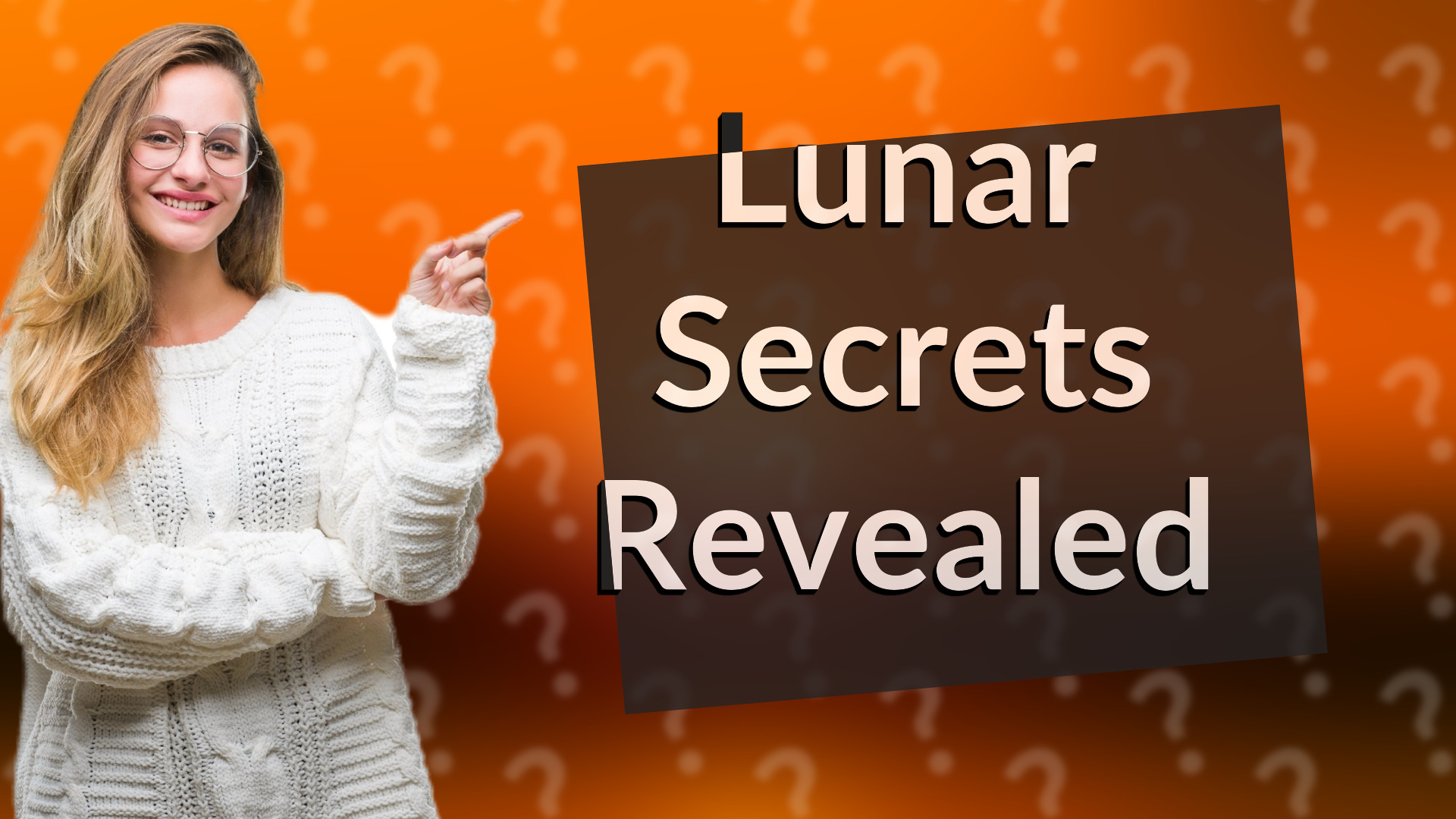 Lunar Secrets Revealed