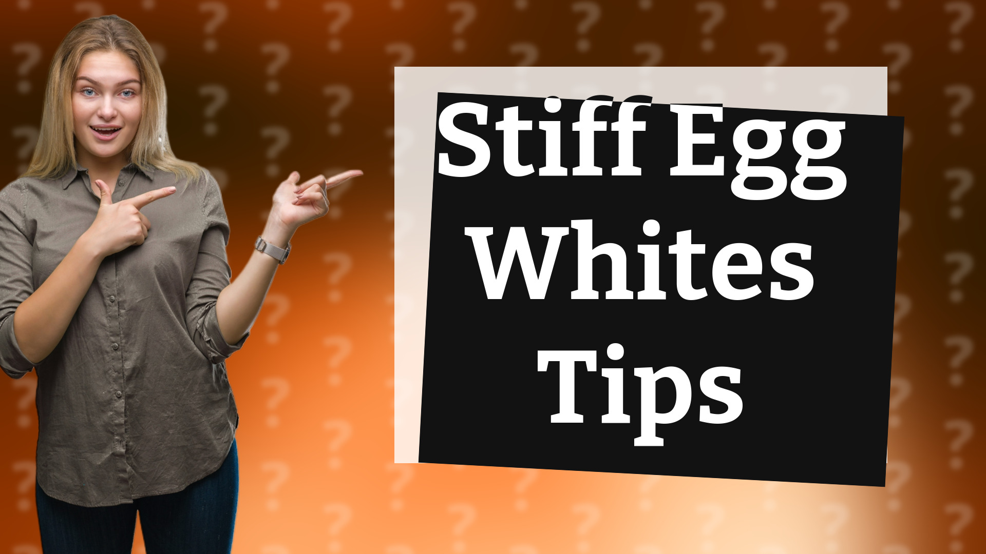 Stiff Egg Whites Tips