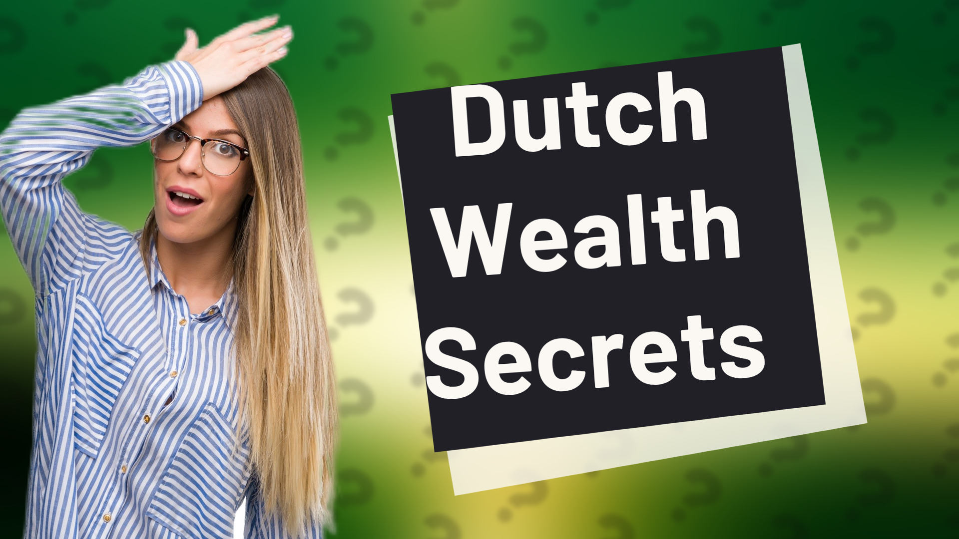 Dutch Wealth Secrets